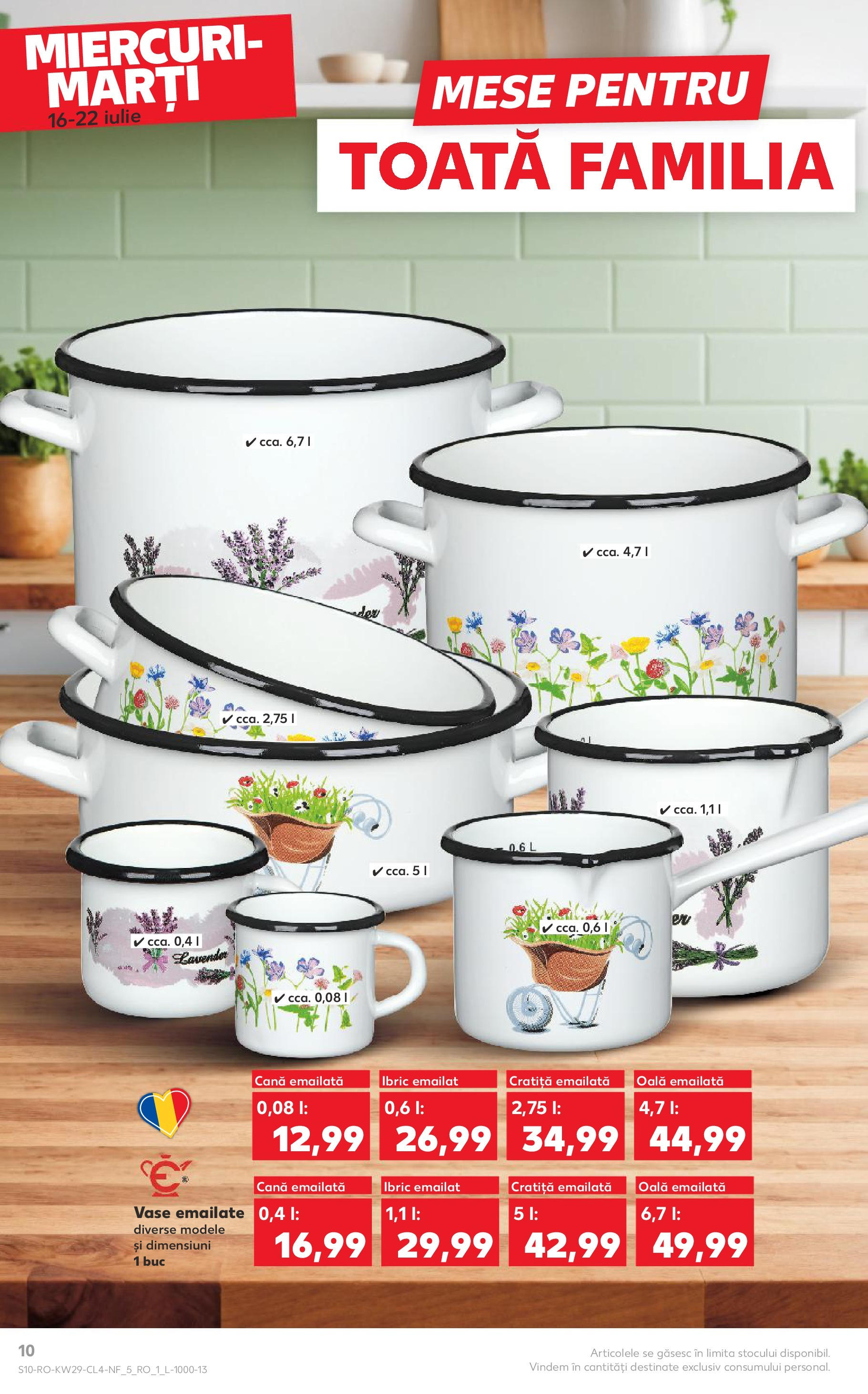 Kaufland - Catalog Kaufland până în data de 22.07.2025 15.07.2025 - Revista si Oferta | Pagină: 10 | Produse: Cratiță, Oală