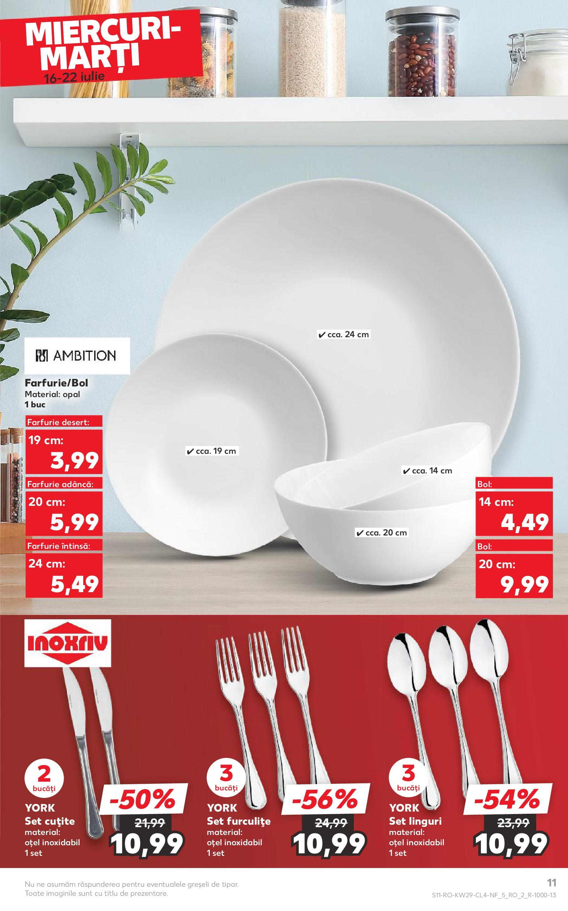 Kaufland - Catalog Kaufland până în data de 22.07.2025 15.07.2025 - Revista si Oferta | Pagină: 11 | Produse: Zımba teli, Linguri, Farfurie