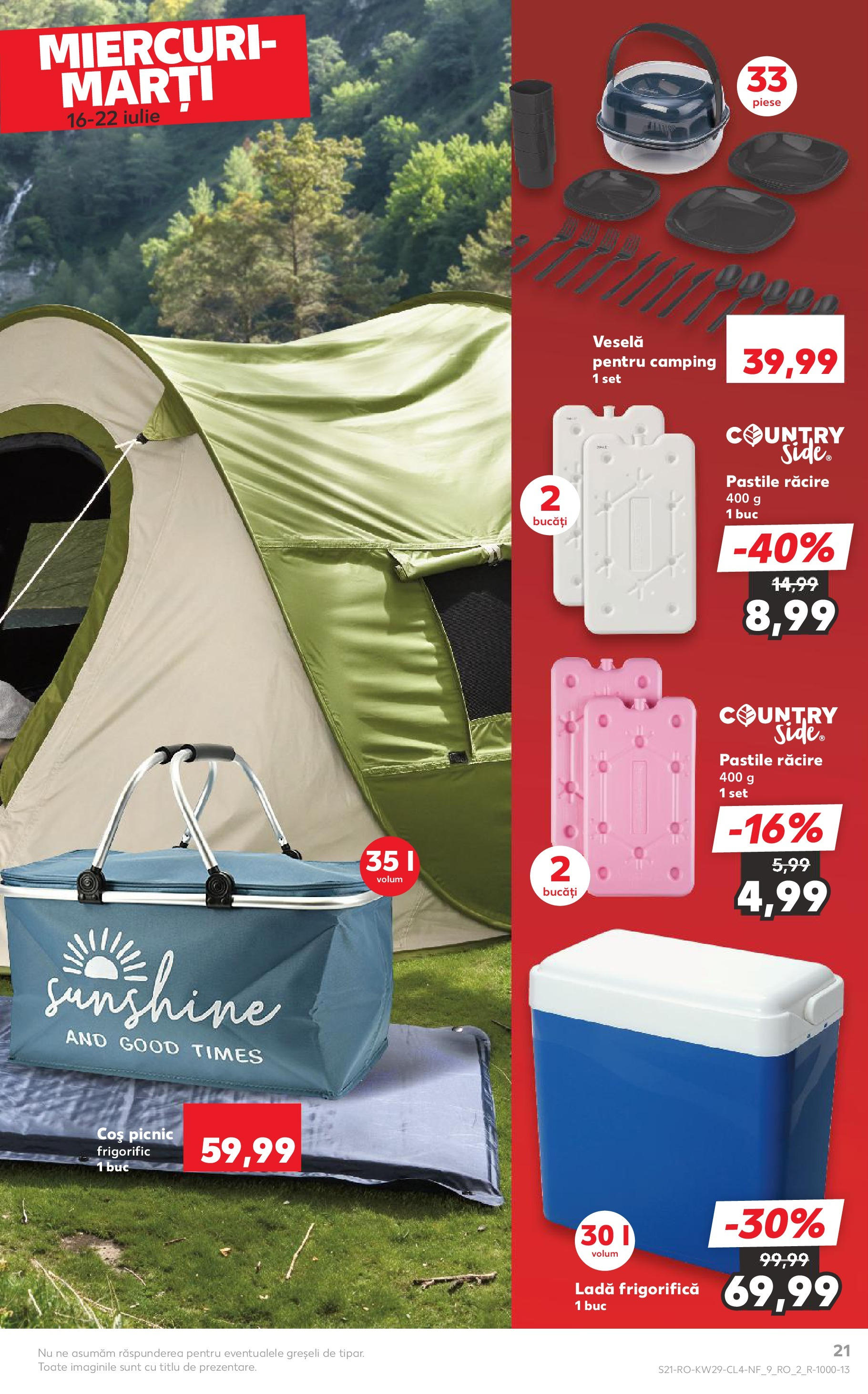Kaufland - Catalog Kaufland până în data de 22.07.2025 15.07.2025 - Revista si Oferta | Pagină: 21 | Produse: Coș, Ladă frigorifică