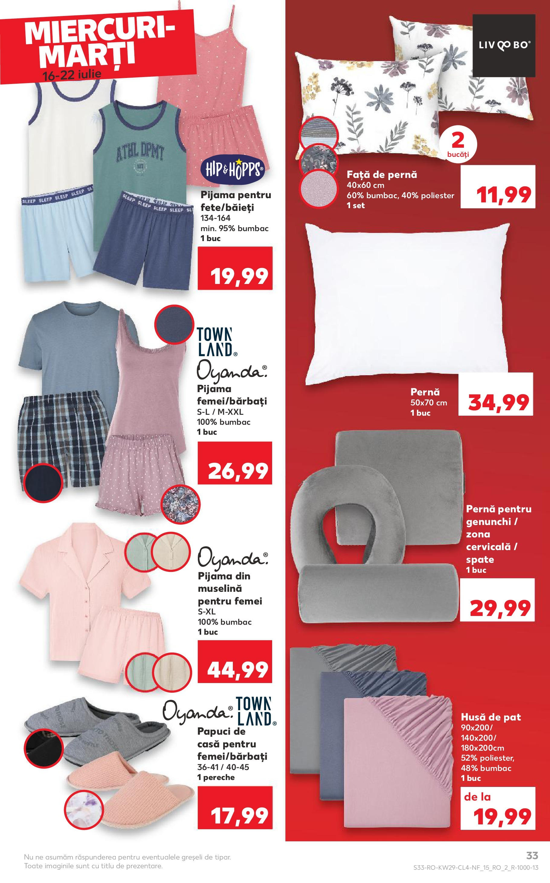 Kaufland - Catalog Kaufland până în data de 22.07.2025 15.07.2025 - Revista si Oferta | Pagină: 33 | Produse: Pat, Pernă, Față de pernă, Papuci