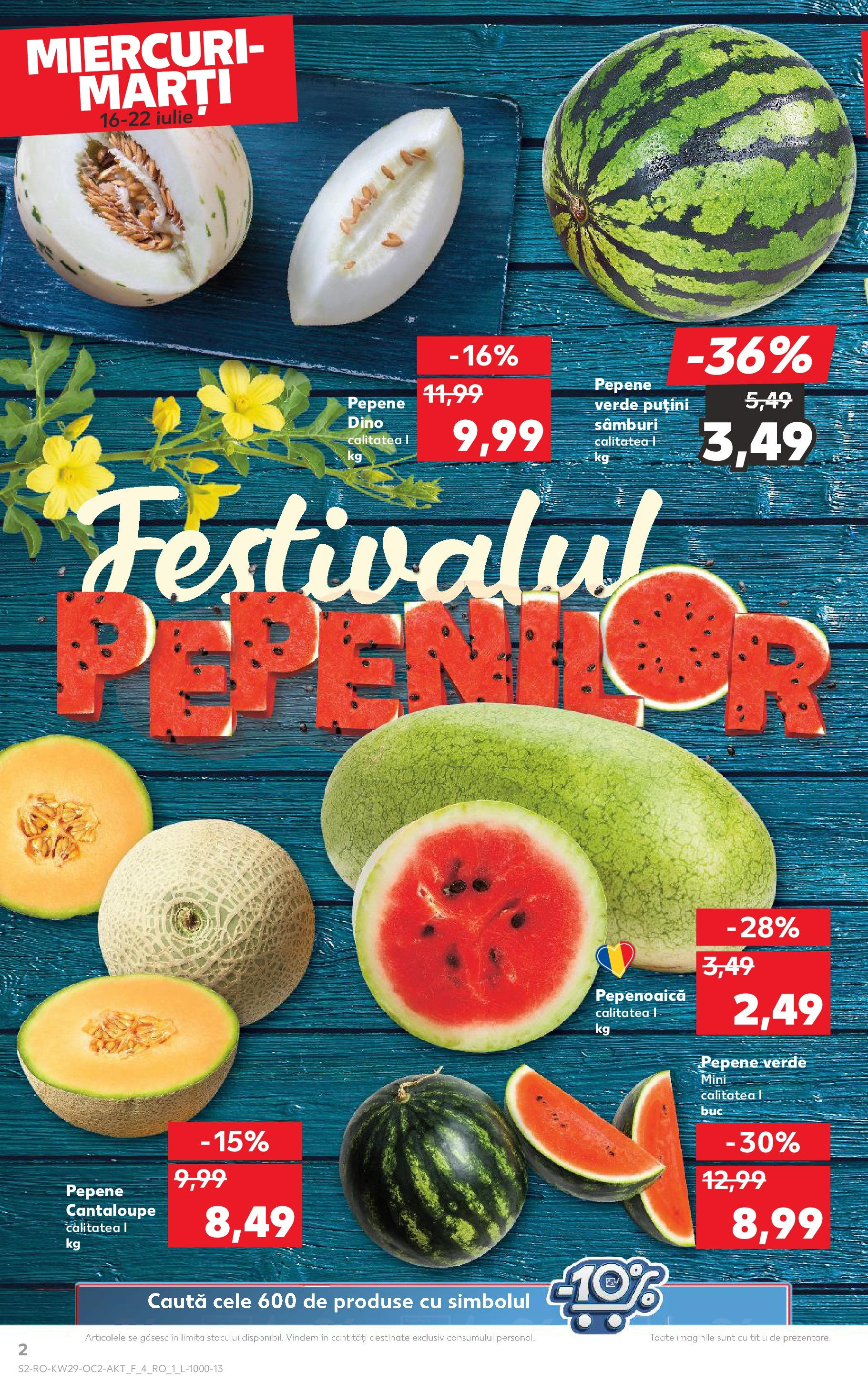 Catalog Kaufland - Sibiu 16.07.2025 || Revista si Oferte | Pagină: 2 | Produse: Pepene Verde Catalog Kaufland - Sibiu 16.07.2025 - Revista si Oferta | Pagină: 2 | Produse: Pepene Verde