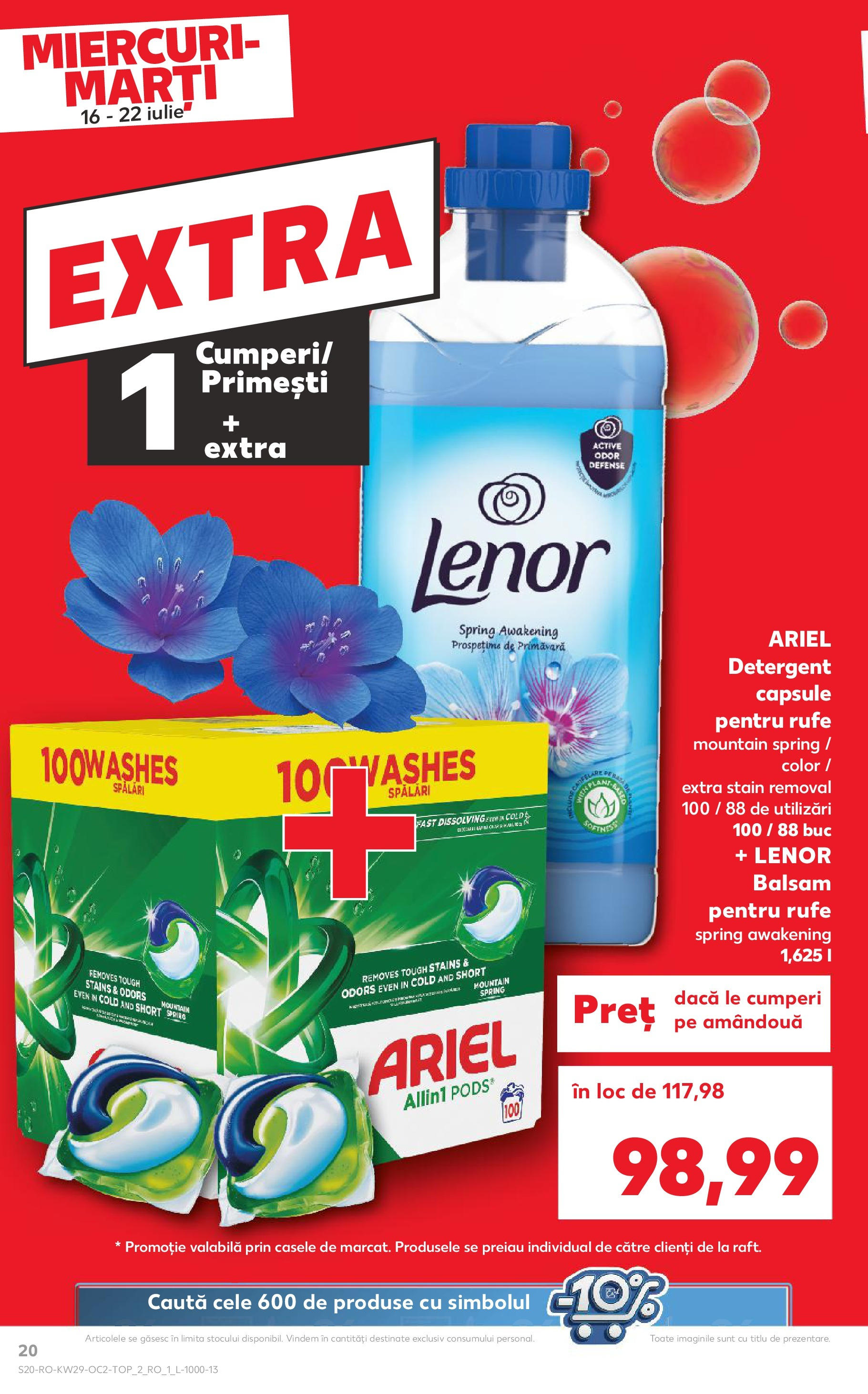 Catalog Kaufland - Sibiu 16.07.2025 || Revista si Oferte | Pagină: 20 | Produse: Balsam, Yorgan, Detergent Catalog Kaufland - Sibiu 16.07.2025 - Revista si Oferta | Pagină: 20 | Produse: Balsam, Yorgan, Detergent