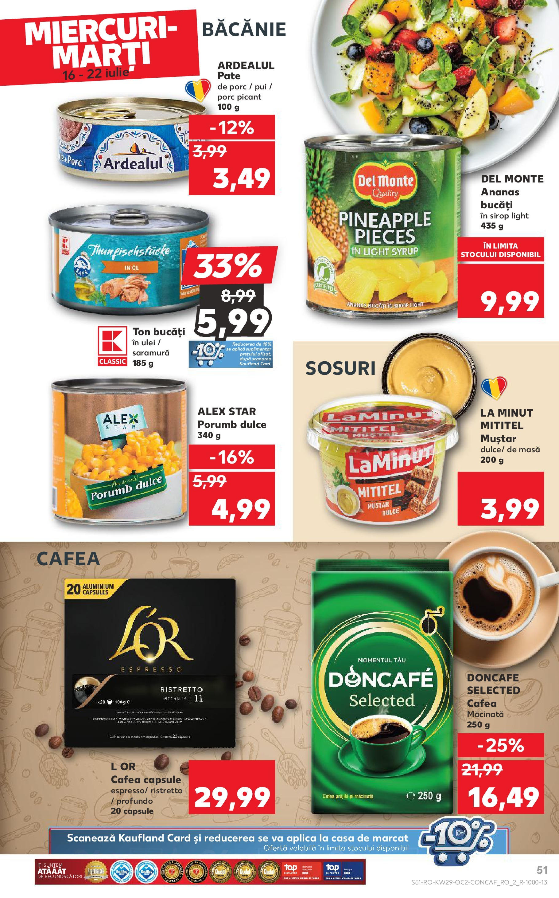 Catalog Kaufland - Sibiu 16.07.2025 || Revista si Oferte | Pagină: 51 | Produse: Masă, Hacıyatmaz Kedi Oyuncağı, Pate, Sirop Catalog Kaufland - Sibiu 16.07.2025 - Revista si Oferta | Pagină: 51 | Produse: Masă, Hacıyatmaz Kedi Oyuncağı, Pate, Sirop