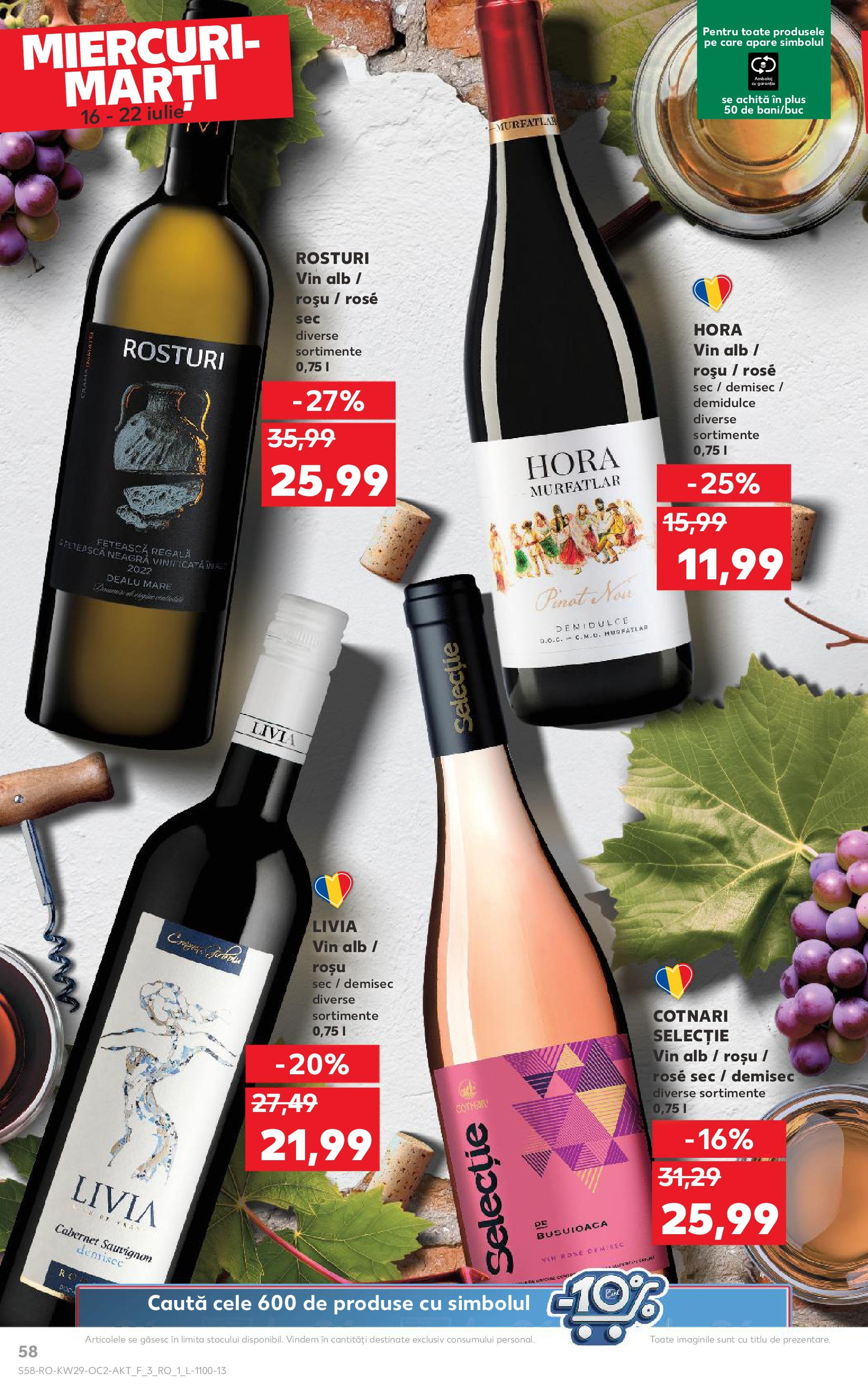 Catalog Kaufland - Sibiu 16.07.2025 || Revista si Oferte | Pagină: 58 | Produse: Vin Catalog Kaufland - Sibiu 16.07.2025 - Revista si Oferta | Pagină: 58 | Produse: Vin