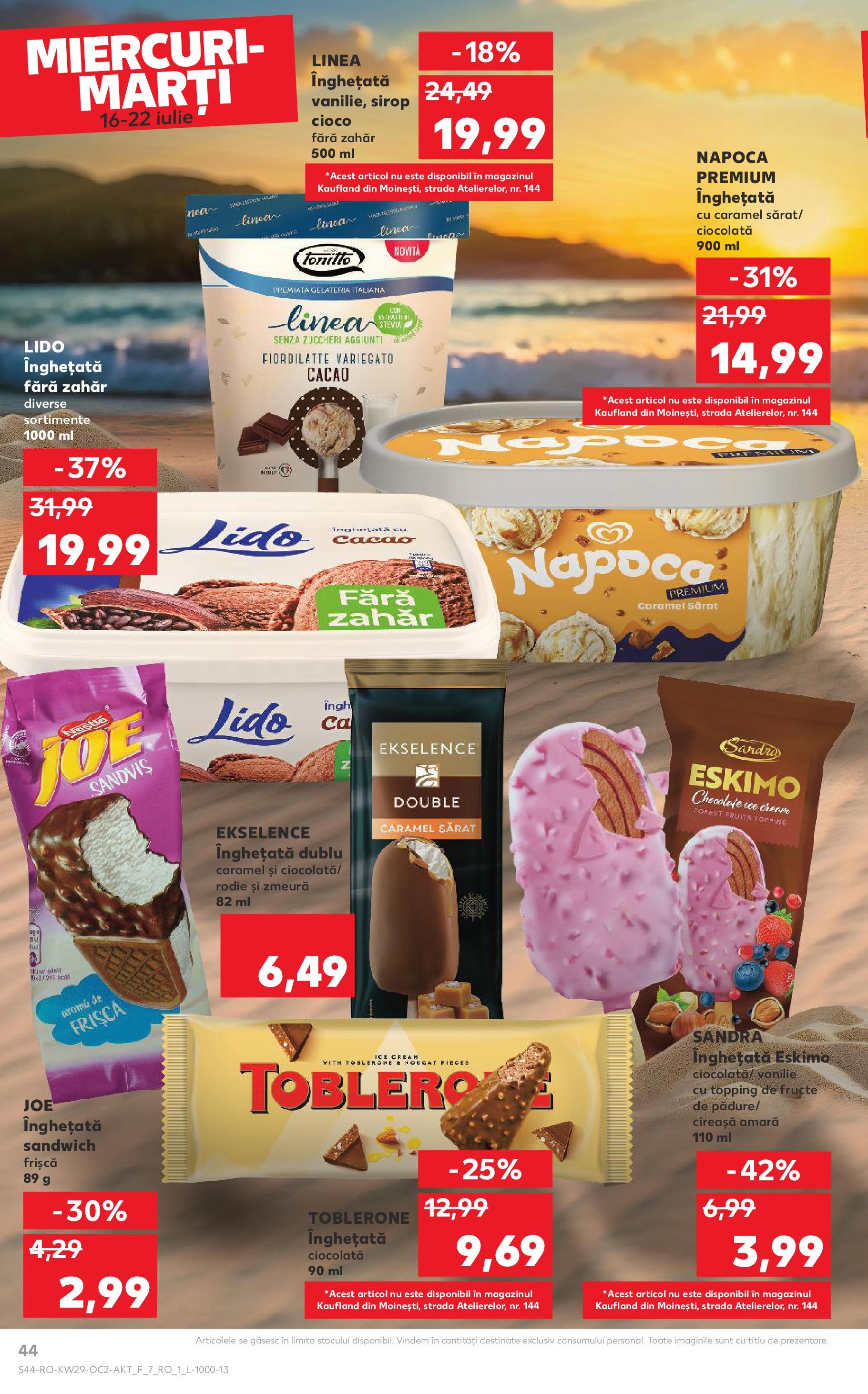 Catalog Kaufland - Sibiu 16.07.2025 || Revista si Oferte | Pagină: 44 | Produse: Ciocolată, Cacao, Înghețată, Zahăr Catalog Kaufland - Sibiu 16.07.2025 - Revista si Oferta | Pagină: 44 | Produse: Ciocolată, Cacao, Înghețată, Zahăr