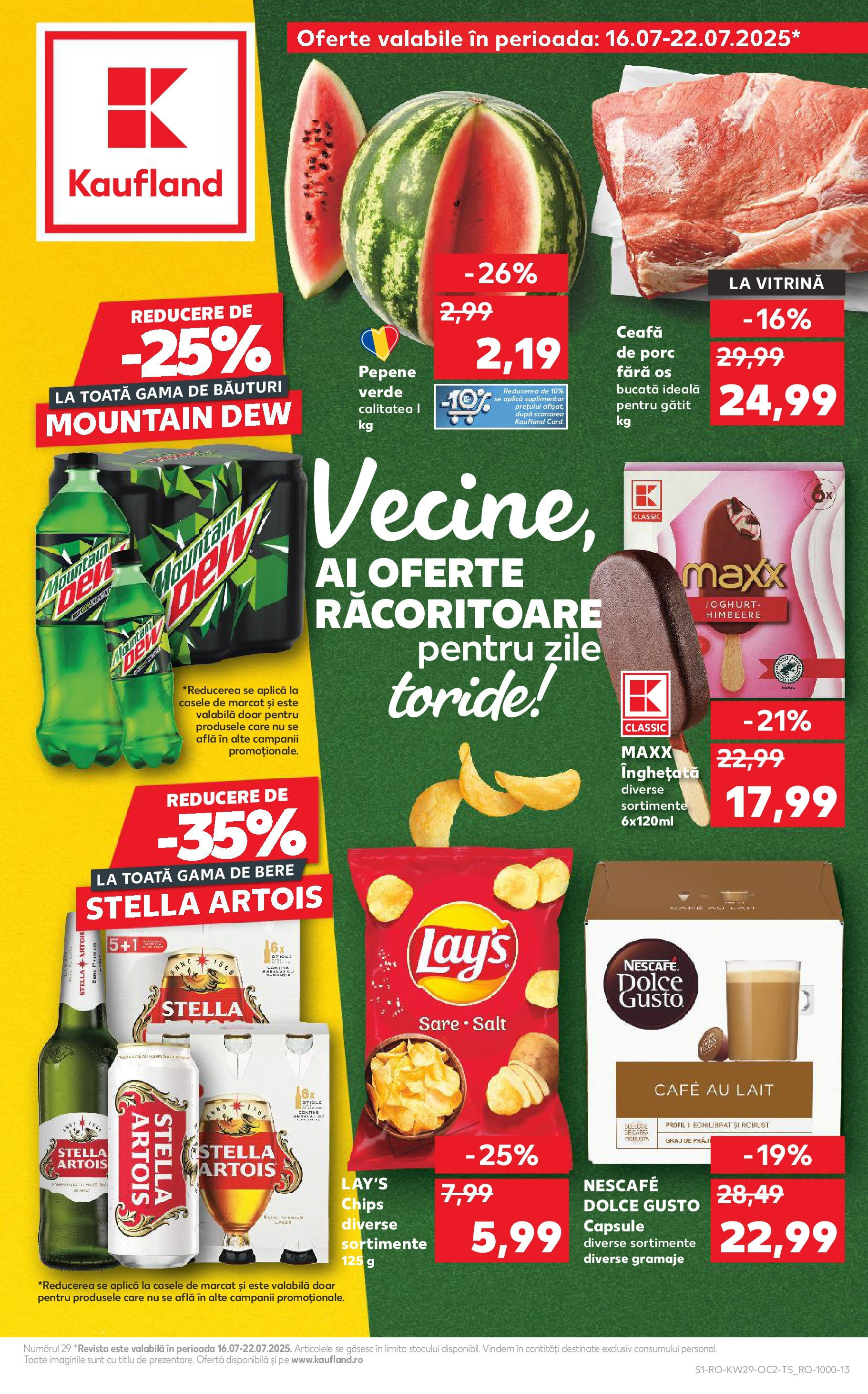 Catalog Kaufland - Iaşi 16.07.2025 || Revista si Oferte | Pagină: 1 | Produse: Pepene Verde, Keçeli kalem, Bere, Înghețată Catalog Kaufland - Iaşi 16.07.2025 - Revista si Oferta | Pagină: 1 | Produse: Pepene Verde, Keçeli kalem, Bere, Înghețată