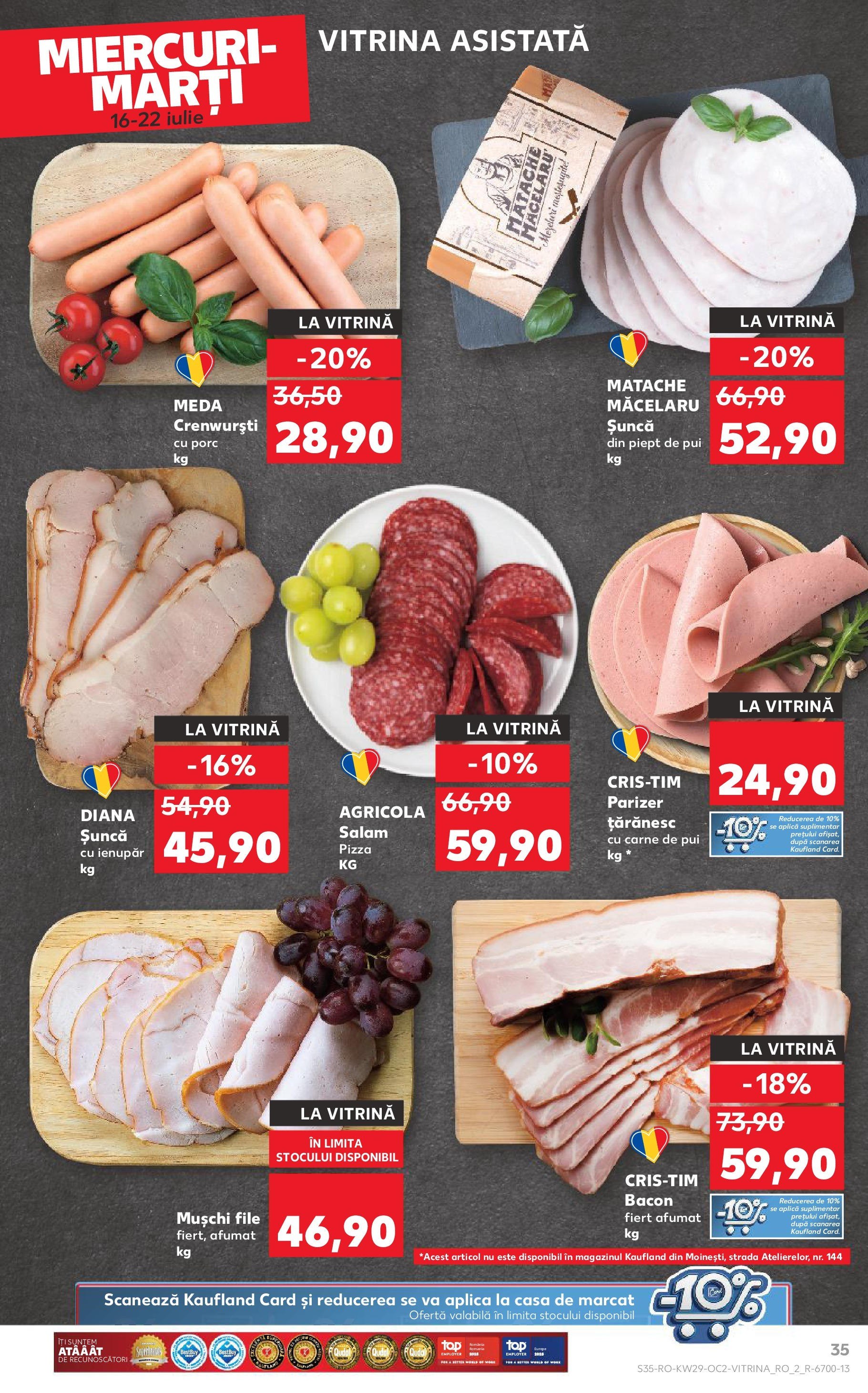 Catalog Kaufland - Râmnicu Vâlcea 16.07.2025 || Revista si Oferte | Pagină: 35 | Produse: Bacon, Salam, Carne De Pui, Parizer Catalog Kaufland - Râmnicu Vâlcea 16.07.2025 - Revista si Oferta | Pagină: 35 | Produse: Bacon, Salam, Carne De Pui, Parizer