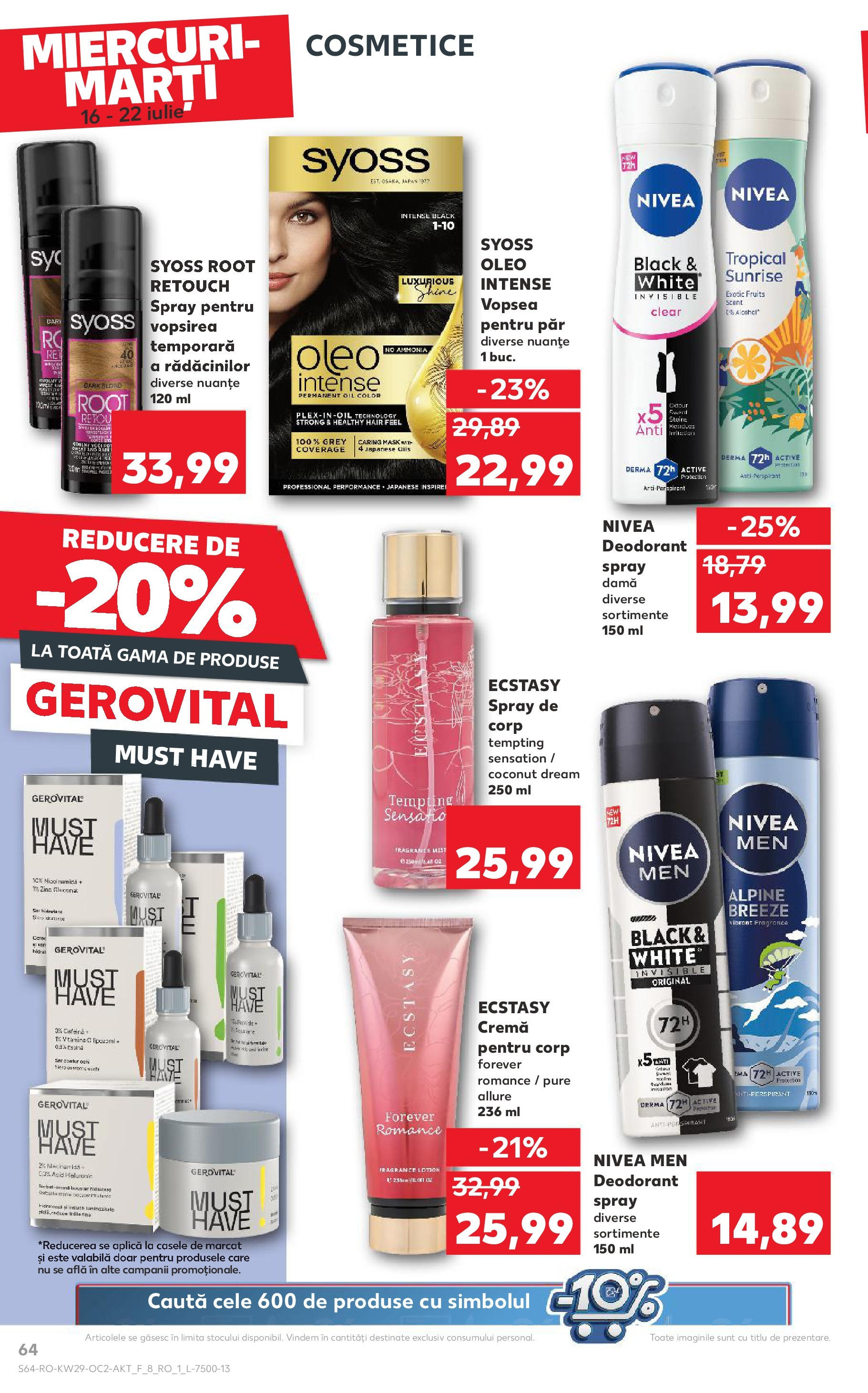 Catalog Kaufland - Râșnov 16.07.2025 || Revista si Oferte | Pagină: 64 | Produse: Body, Cremă, Deodorant, Antiperspirant Catalog Kaufland - Râșnov 16.07.2025 - Revista si Oferta | Pagină: 64 | Produse: Body, Cremă, Deodorant, Antiperspirant