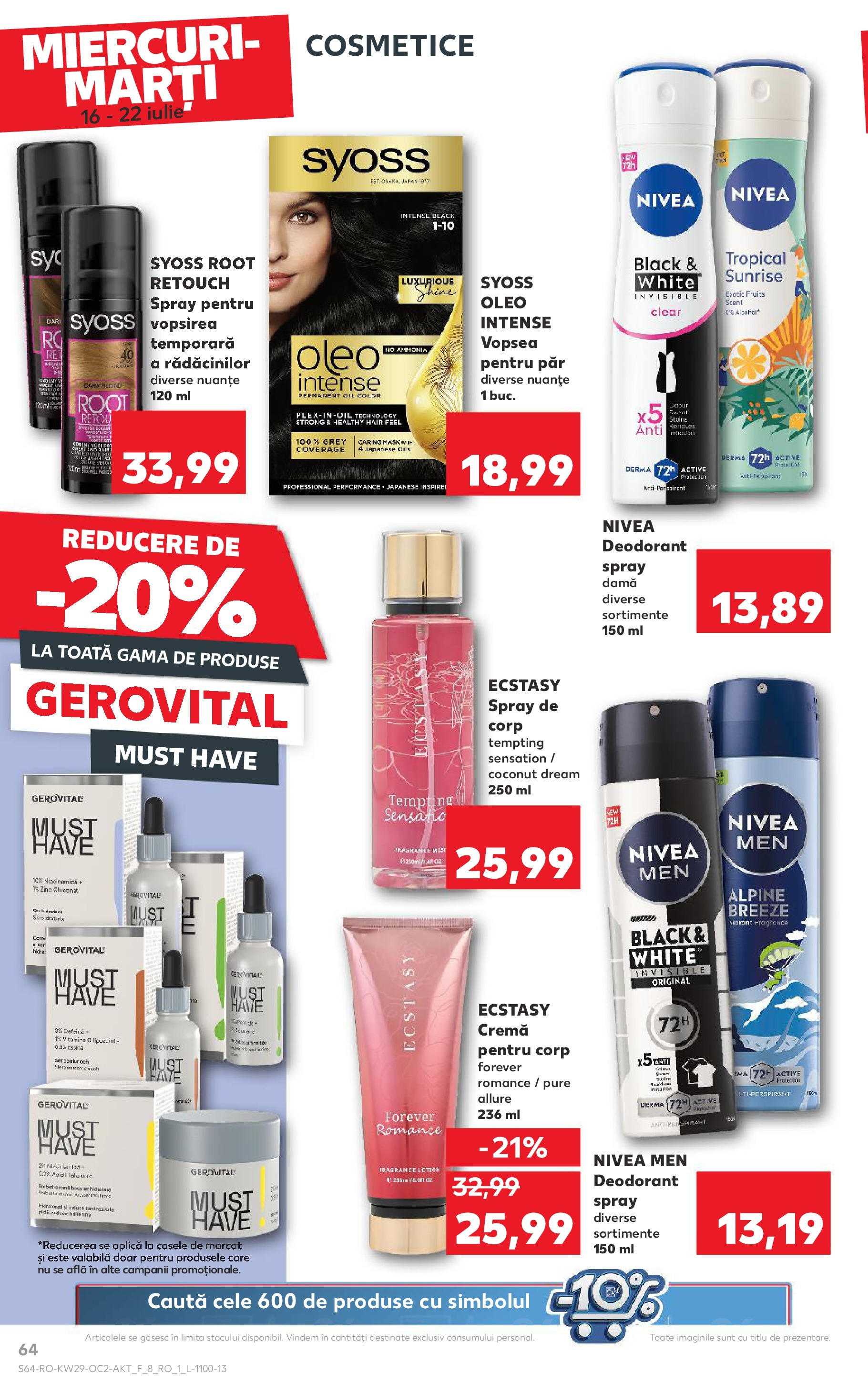Catalog Kaufland - Ploieşti 16.07.2025 || Revista si Oferte | Pagină: 64 | Produse: Body, Cremă, Deodorant, Antiperspirant Catalog Kaufland - Ploieşti 16.07.2025 - Revista si Oferta | Pagină: 64 | Produse: Body, Cremă, Deodorant, Antiperspirant