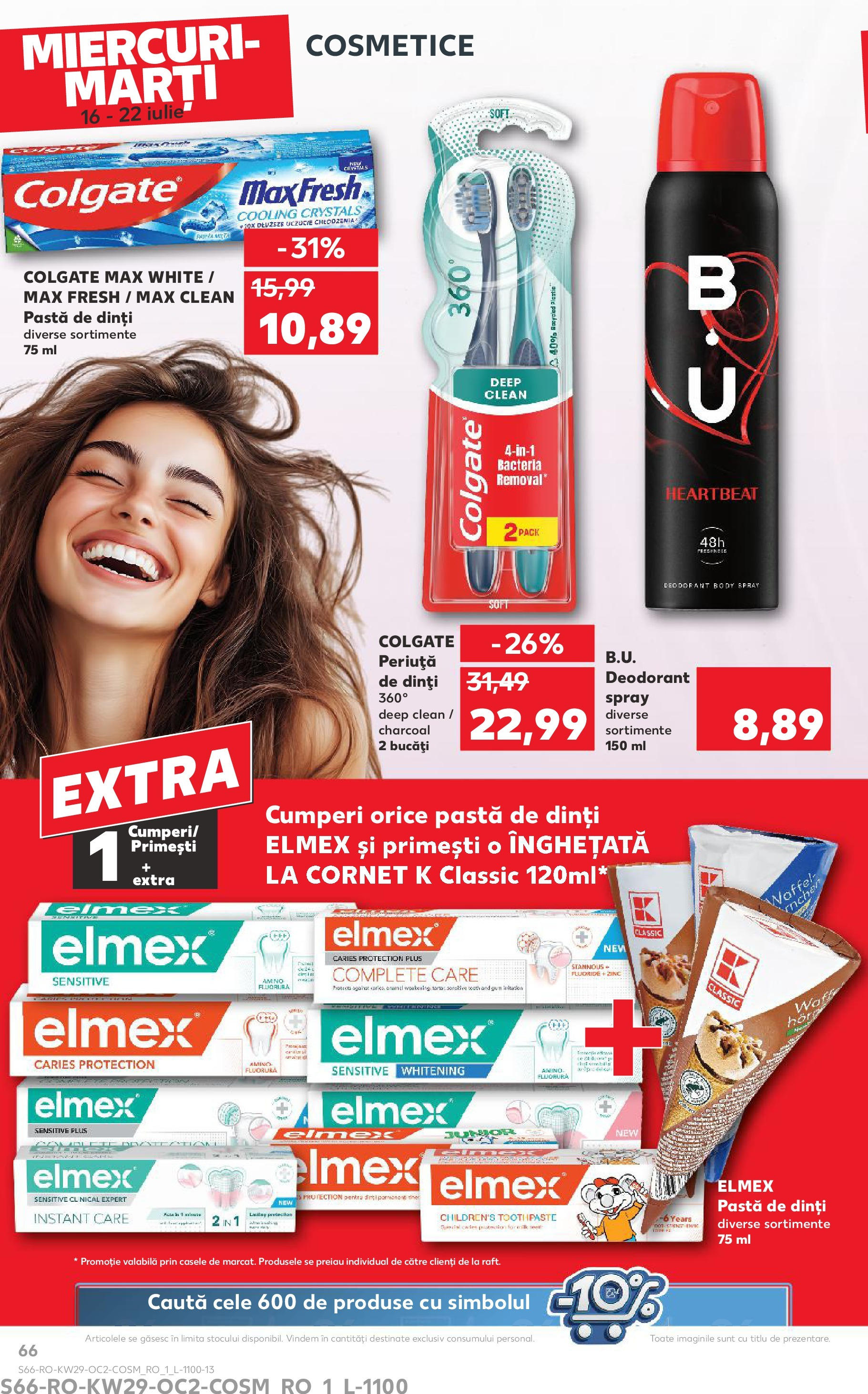 Catalog Kaufland - Ploieşti 16.07.2025 || Revista si Oferte | Pagină: 66 | Produse: Pomelo, Body, Deodorant, Înghețată Catalog Kaufland - Ploieşti 16.07.2025 - Revista si Oferta | Pagină: 66 | Produse: Pomelo, Body, Deodorant, Înghețată
