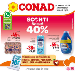 Anteprima dell'opuscolo Sconti fino al 40% dal negozio Conad valido da 15/07/2025