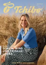 Tchibo/Eduscho Tchibo: Dünen, Wind und frische Looks - bis 06.08.2025