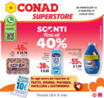 Conad Superstore Sconti fino al 40% - al 29.07.2025