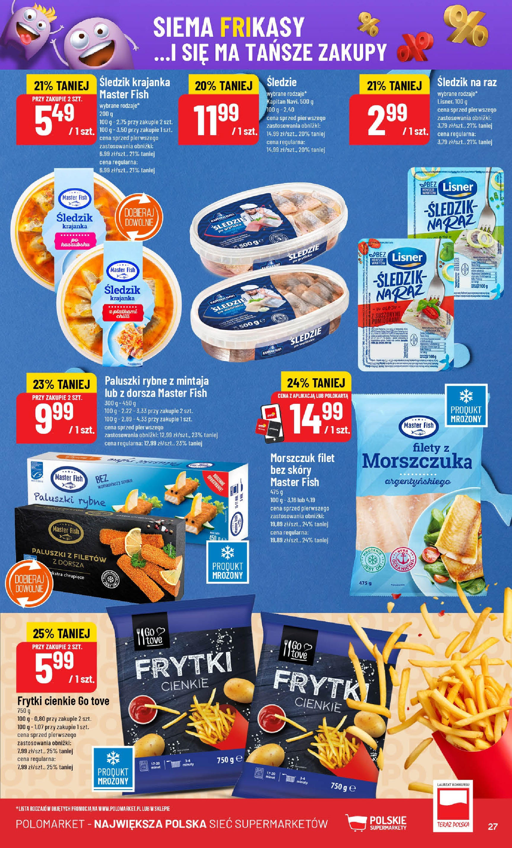 POLOmarket gazetka od jutra (16.07.2025) - Nowa PDF | Strona: 27 | Produkty: Śledzie lisner, Śledzie w oleju, Morszczuk, Paluszki