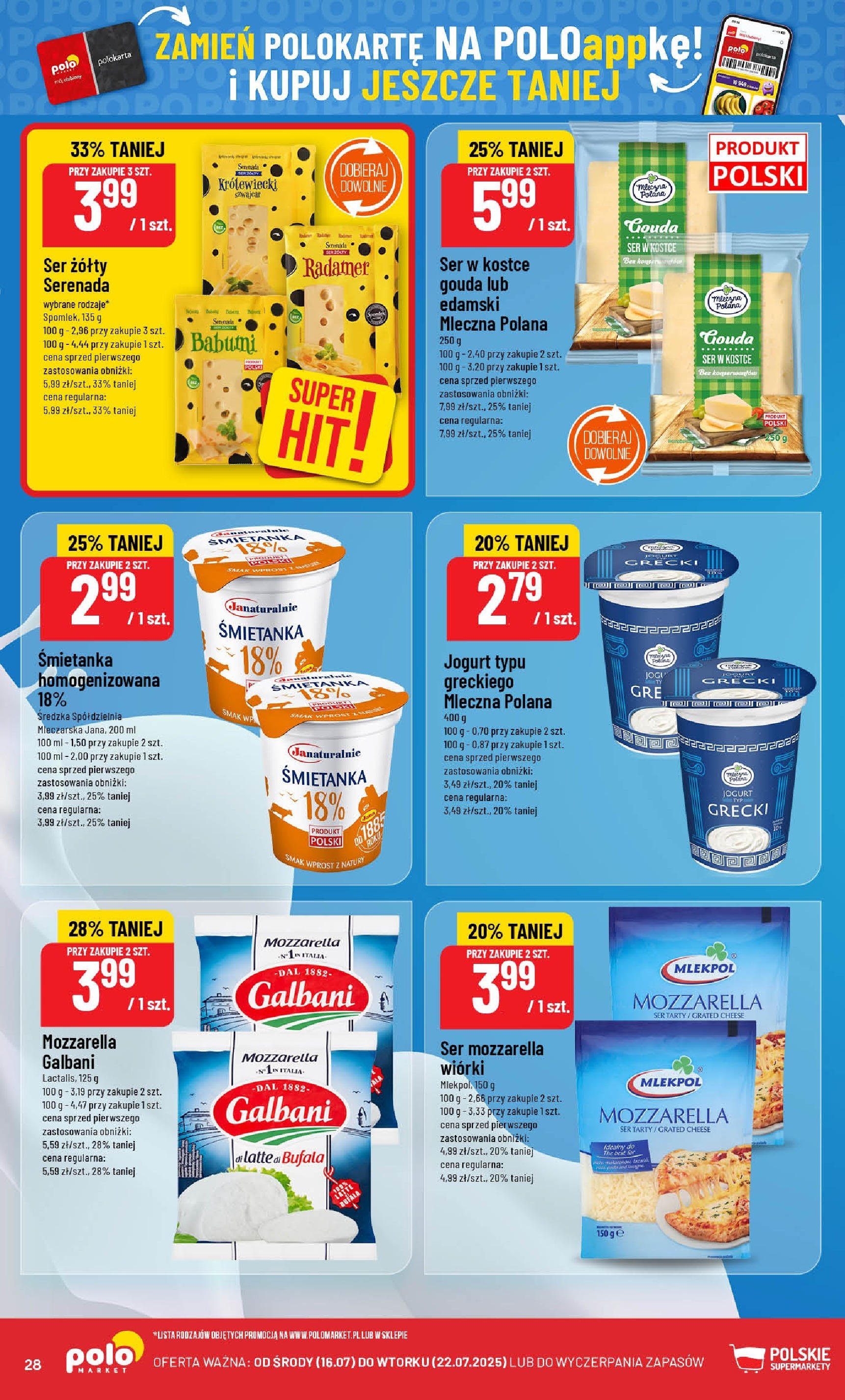 POLOmarket gazetka od jutra (16.07.2025) - Nowa PDF | Strona: 28 | Produkty: Ser żółty, Ser, Jogurt, Mozzarella