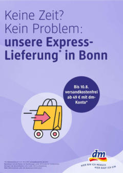 dm drogerie - dm: Unsere Express-Lieferung in Bonn! gültig ab dem 14.07.2025