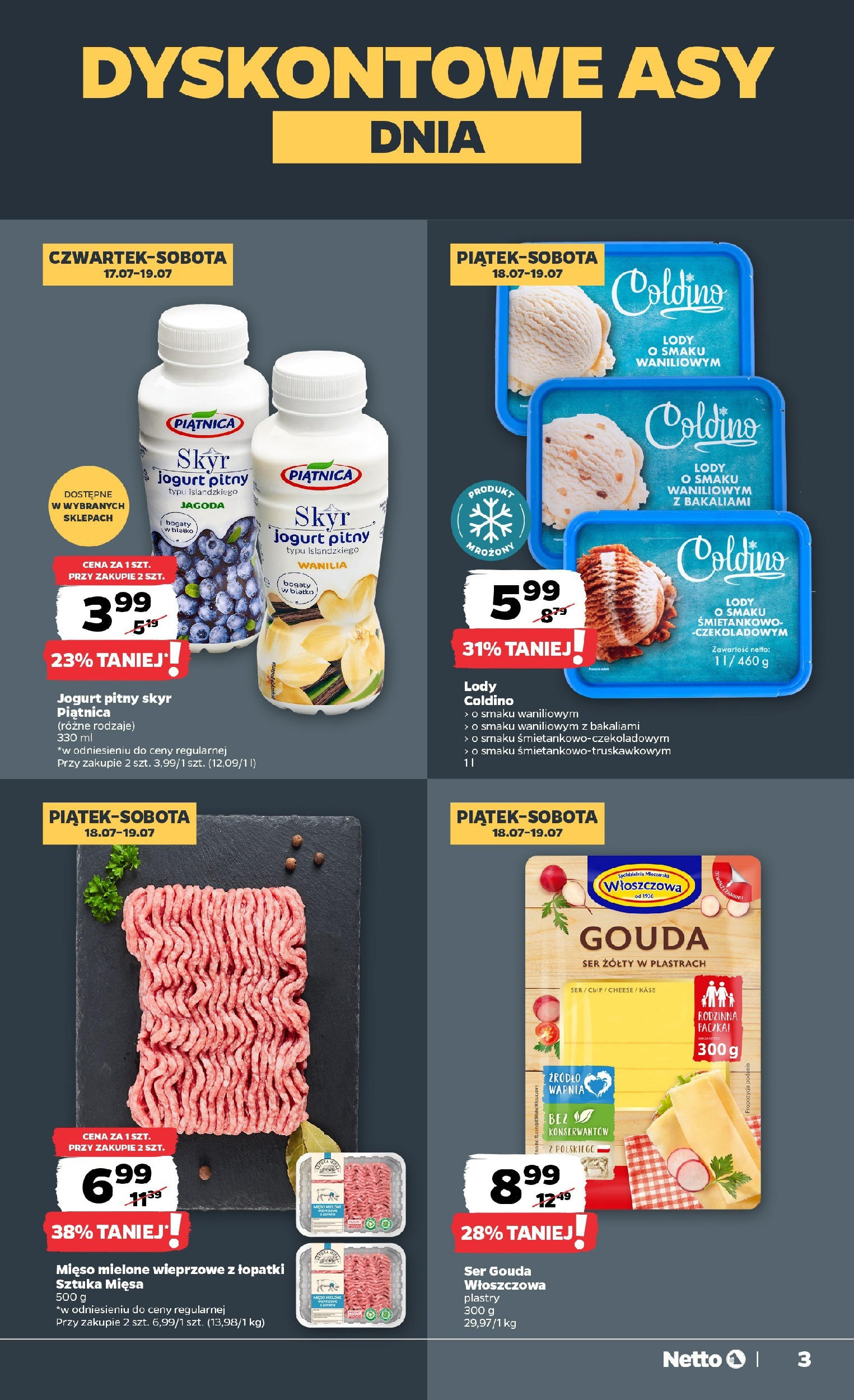 Netto gazetka - Spożywcza od 17.07.2025 - Aktualne promocje | Strona: 3 | Produkty: Mięso, Jogurt pitny, Mięso mielone, Lody