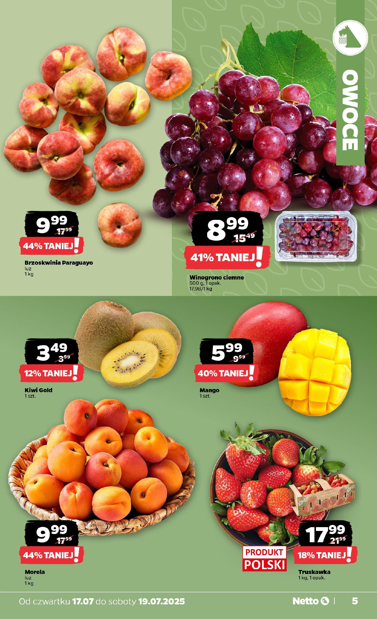 Netto gazetka - Spożywcza od 17.07.2025 - Aktualne promocje | Strona: 5 | Produkty: Mango, Brzoskwinia, Winogrono, Owoce