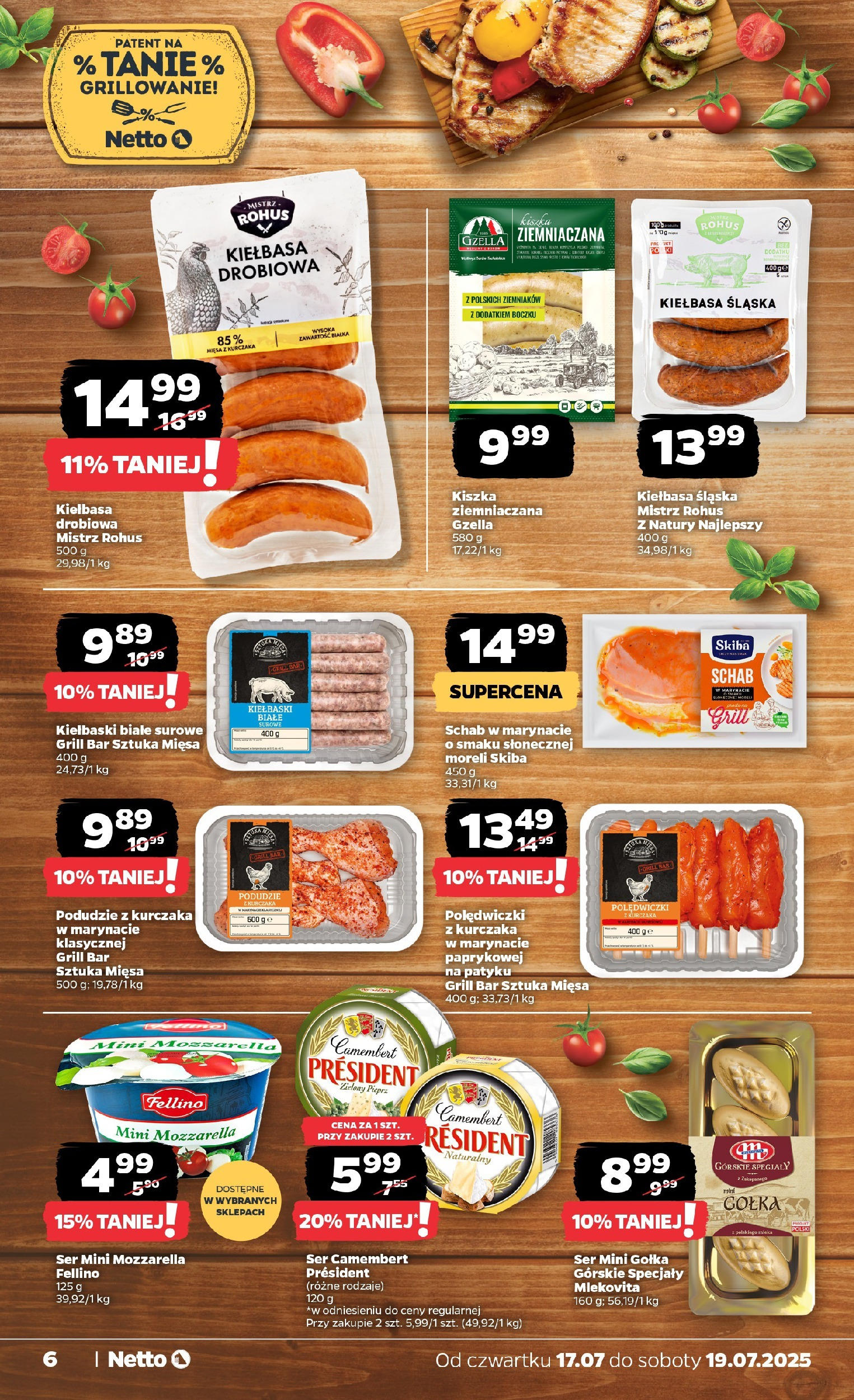 Netto gazetka - Spożywcza od 17.07.2025 - Aktualne promocje | Strona: 6 | Produkty: Kiełbasa, Schab, Ser, Mozzarella