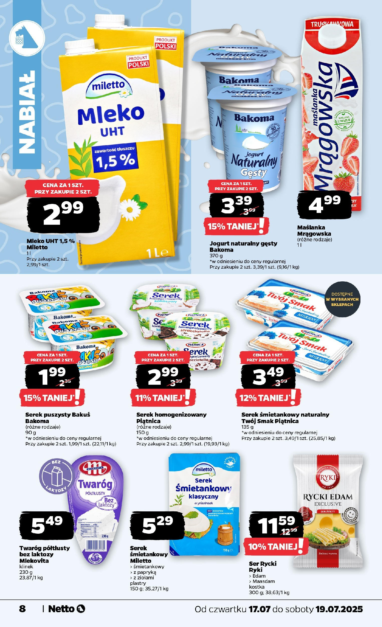 Netto gazetka - Spożywcza od 17.07.2025 - Aktualne promocje | Strona: 8 | Produkty: Ser żółty, Twaróg półtłusty, Serek, Ser
