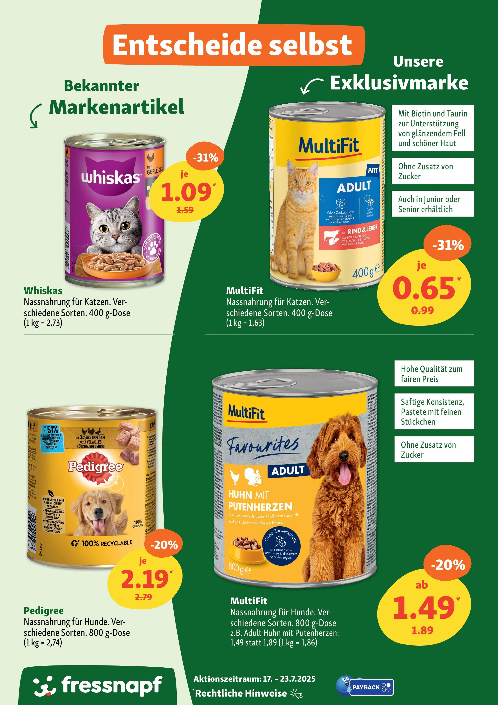 Fressnapf Prospekt 	 (ab 17.07.2025) zum Blättern | Seite: 7 | Produkte: Zucker, Pedigree, Whiskas