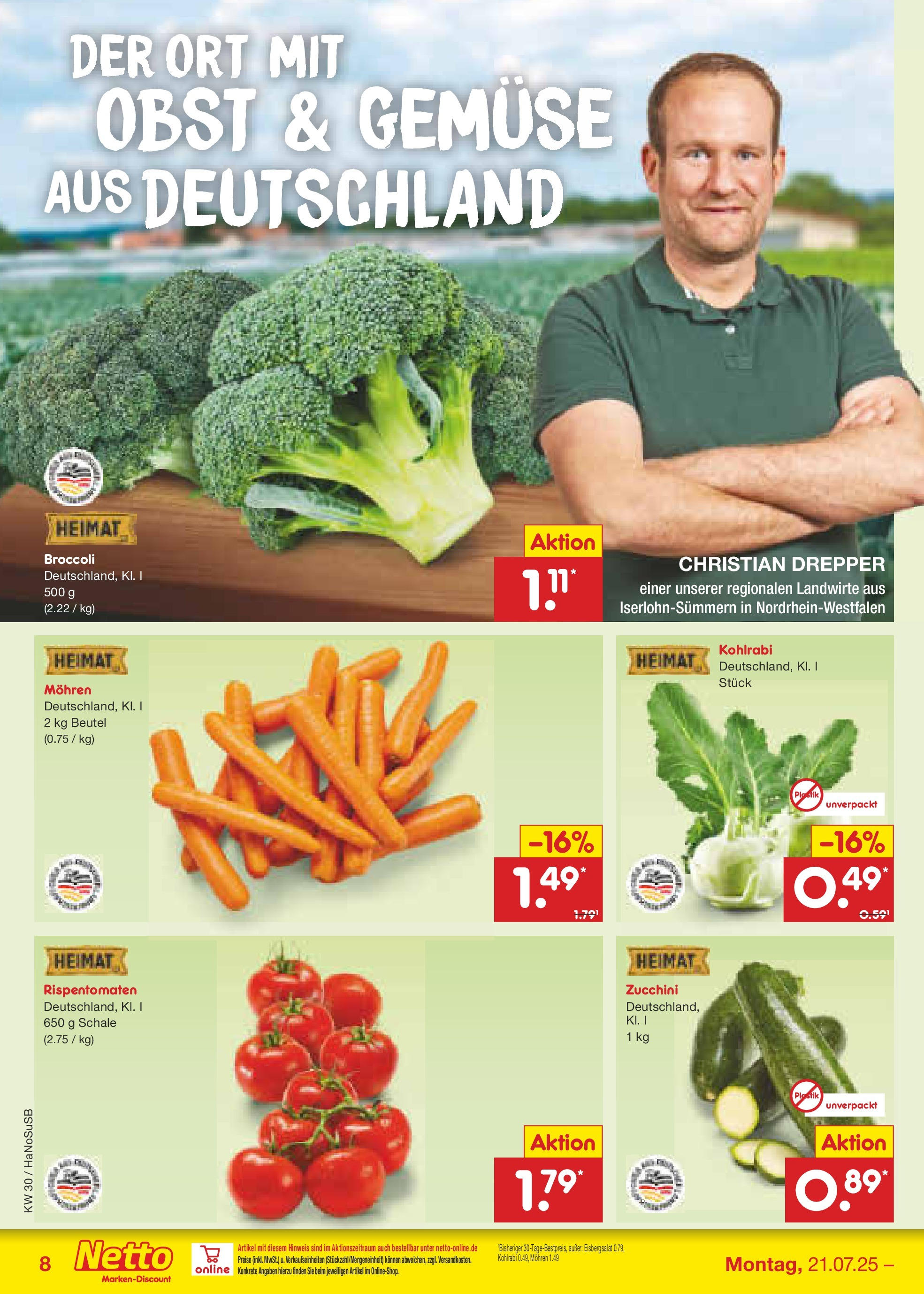 Netto Marken-Discount prospekt Schwerte-Geisecke (ab 21.07.2025) » Angebote | Seite: 10 | Produkte: Kohlrabi, Mohren, Obst, Zucchini Netto Marken-Discount prospekt Schwerte-Geisecke (ab 21.07.2025) » Angebote | Seite: 10 | Produkte: Kohlrabi, Mohren, Obst, Zucchini