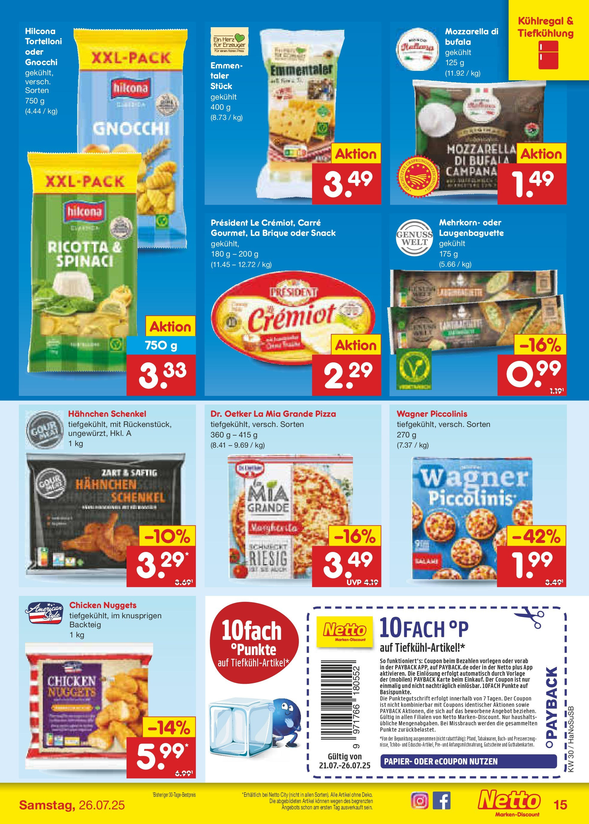 Netto Marken-Discount prospekt Schwerte-Geisecke (ab 21.07.2025) » Angebote | Seite: 19 | Produkte: Hahnchen, Mozzarella, Piccolinis, Pizza Netto Marken-Discount prospekt Schwerte-Geisecke (ab 21.07.2025) » Angebote | Seite: 19 | Produkte: Hahnchen, Mozzarella, Piccolinis, Pizza