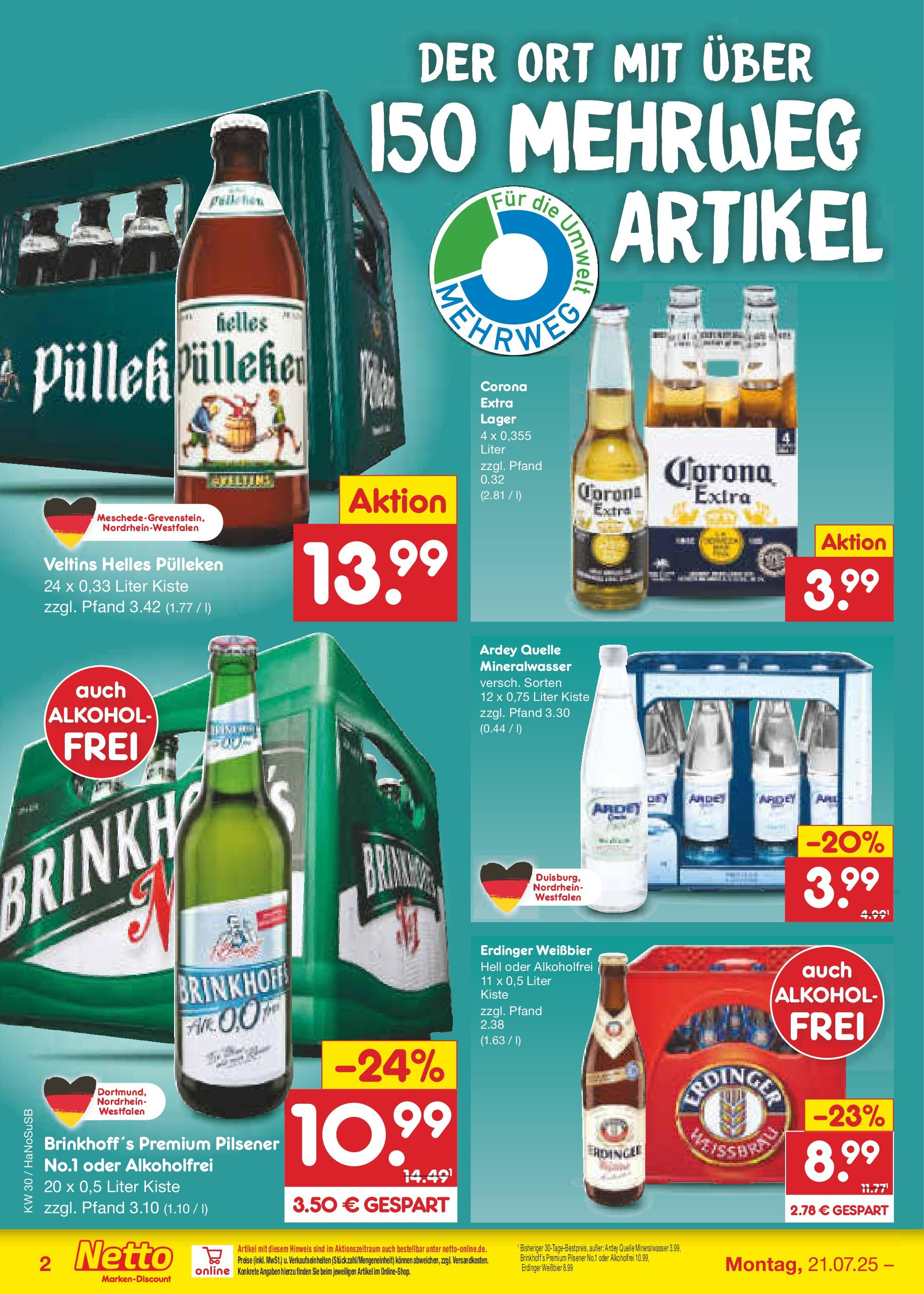 Netto Marken-Discount prospekt Schwerte-Geisecke (ab 21.07.2025) » Angebote | Seite: 32 | Produkte: Helles pulleken, Weißbier, Mineralwasser, Veltins Netto Marken-Discount prospekt Schwerte-Geisecke (ab 21.07.2025) » Angebote | Seite: 32 | Produkte: Helles pulleken, Weißbier, Mineralwasser, Veltins