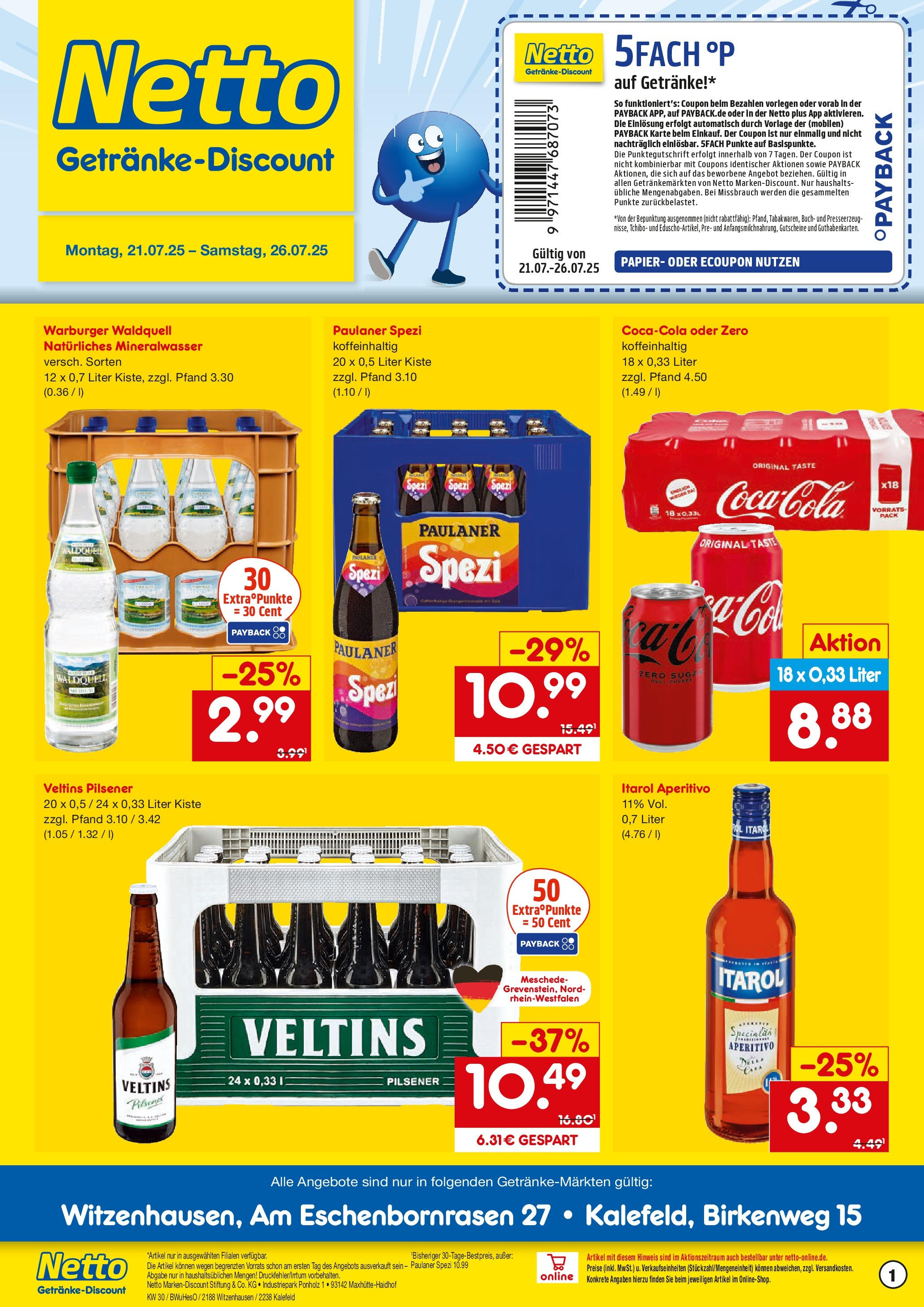 Netto Marken-Discount prospekt Witzenhausen	 (ab 21.07.2025) » Angebote | Seite: 1 | Produkte: Paulaner spezi, Mineralwasser, Paulaner, Veltins