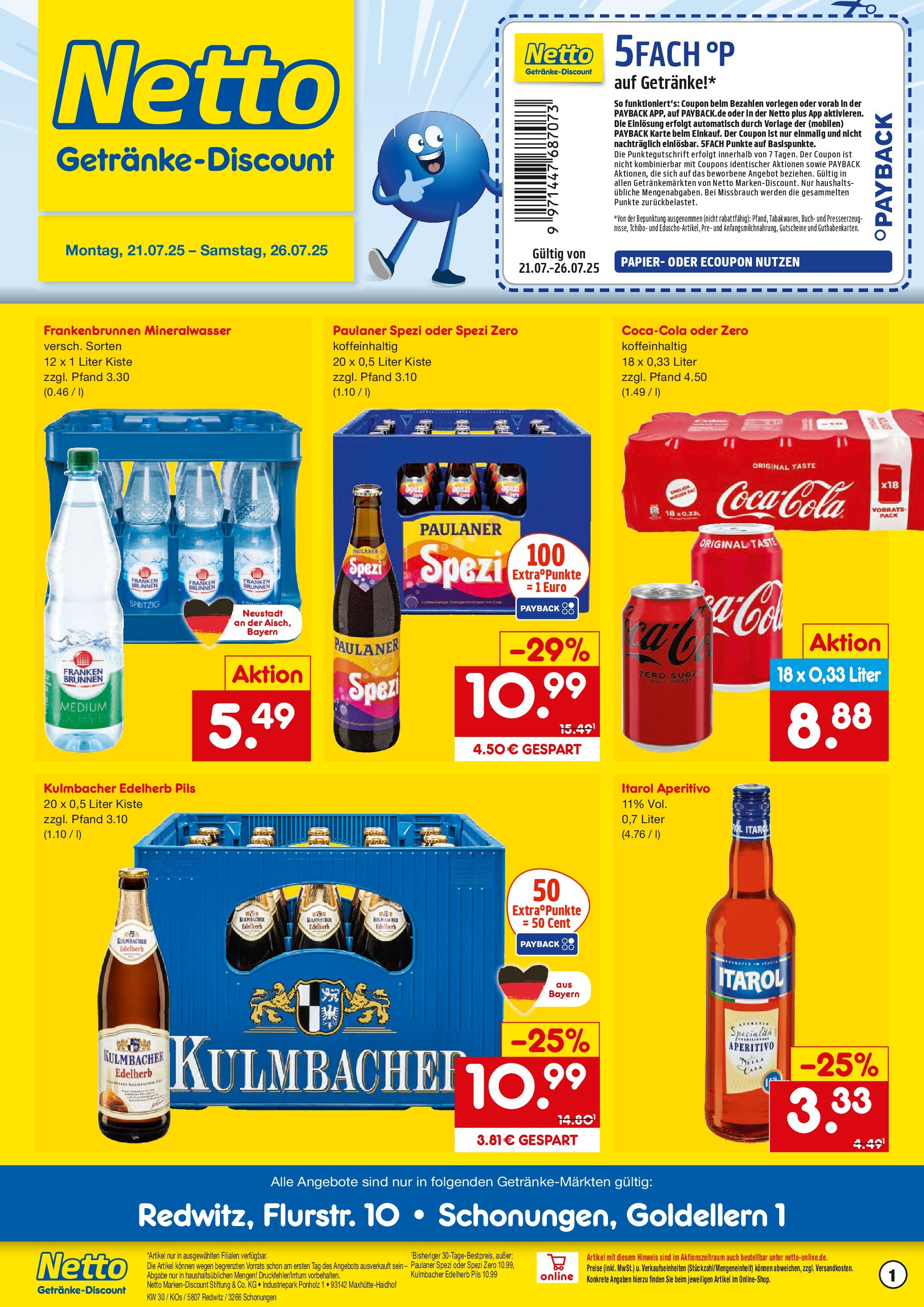 Netto Marken-Discount prospekt Schonungen	 (ab 21.07.2025) » Angebote | Seite: 1 | Produkte: Paulaner spezi, Pils, Mineralwasser, Paulaner