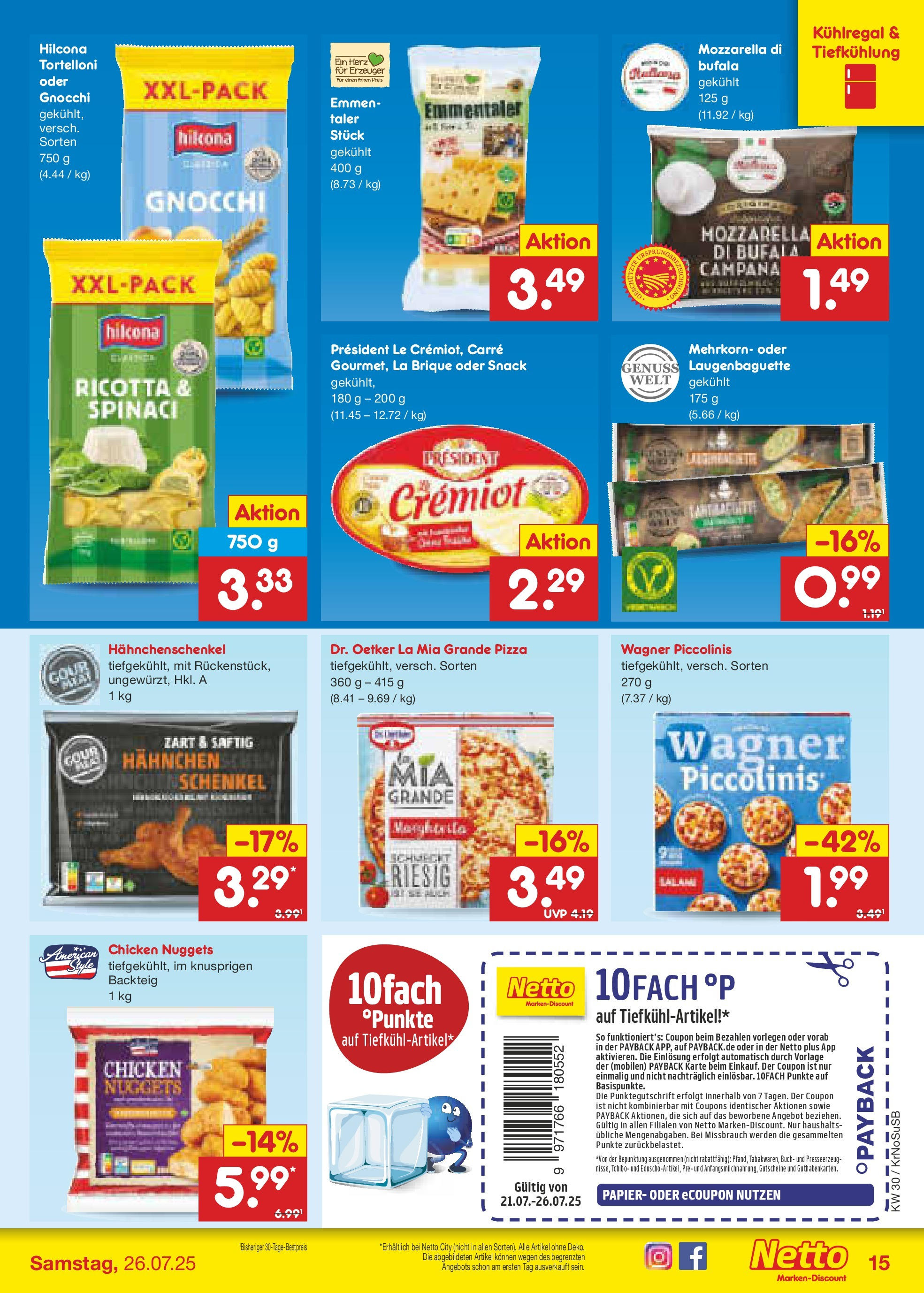 Netto Marken-Discount prospekt Duisburg	 (ab 21.07.2025) » Angebote | Seite: 19 | Produkte: Hahnchen, Hahnchenschenkel, Piccolinis, Pizza