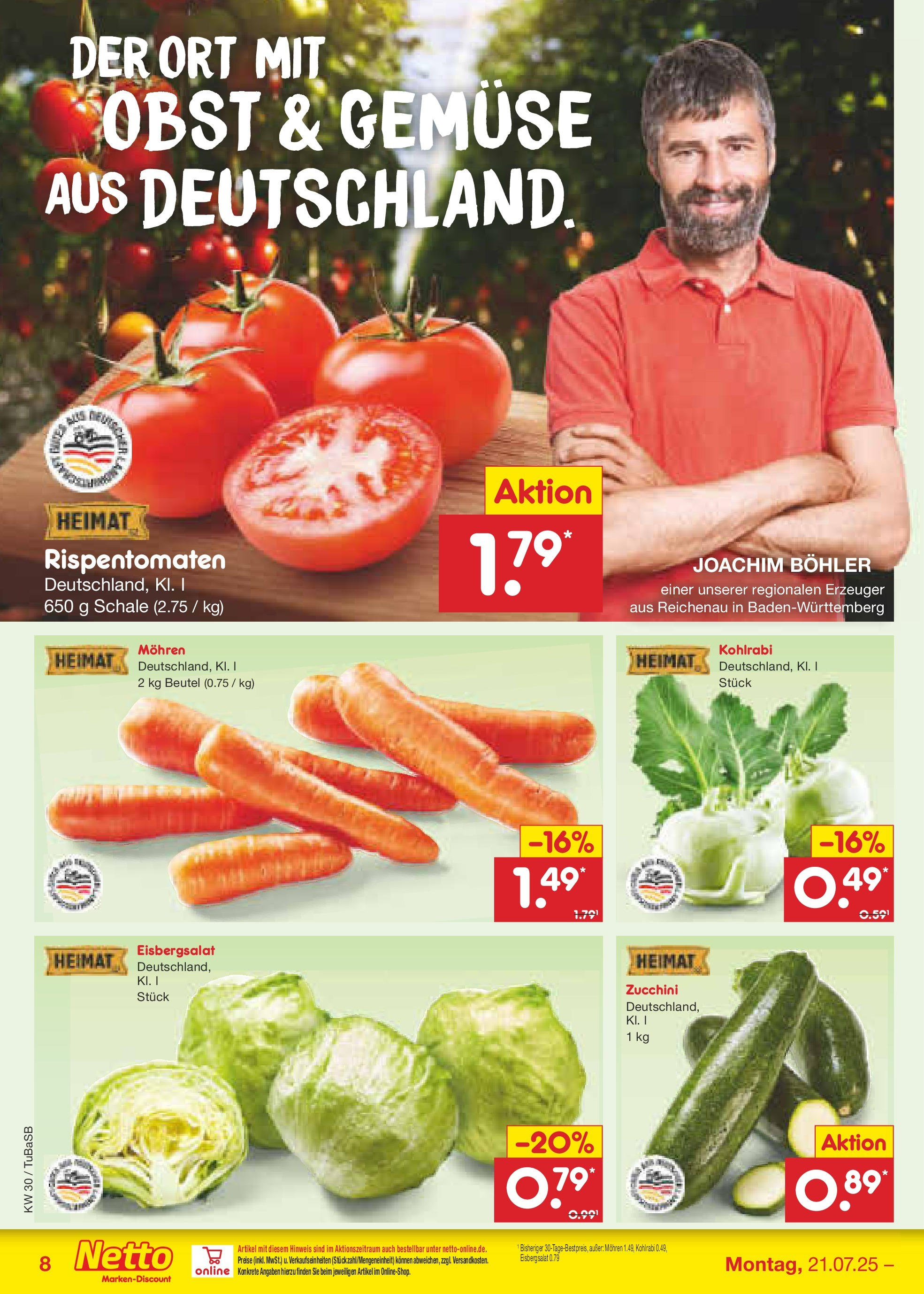 Netto Marken-Discount prospekt Lahr-Langenwinkel (ab 21.07.2025) » Angebote | Seite: 10 | Produkte: Kohlrabi, Gemüse, Obst, Zucchini Netto Marken-Discount prospekt Lahr-Langenwinkel (ab 21.07.2025) » Angebote | Seite: 10 | Produkte: Kohlrabi, Gemüse, Obst, Zucchini
