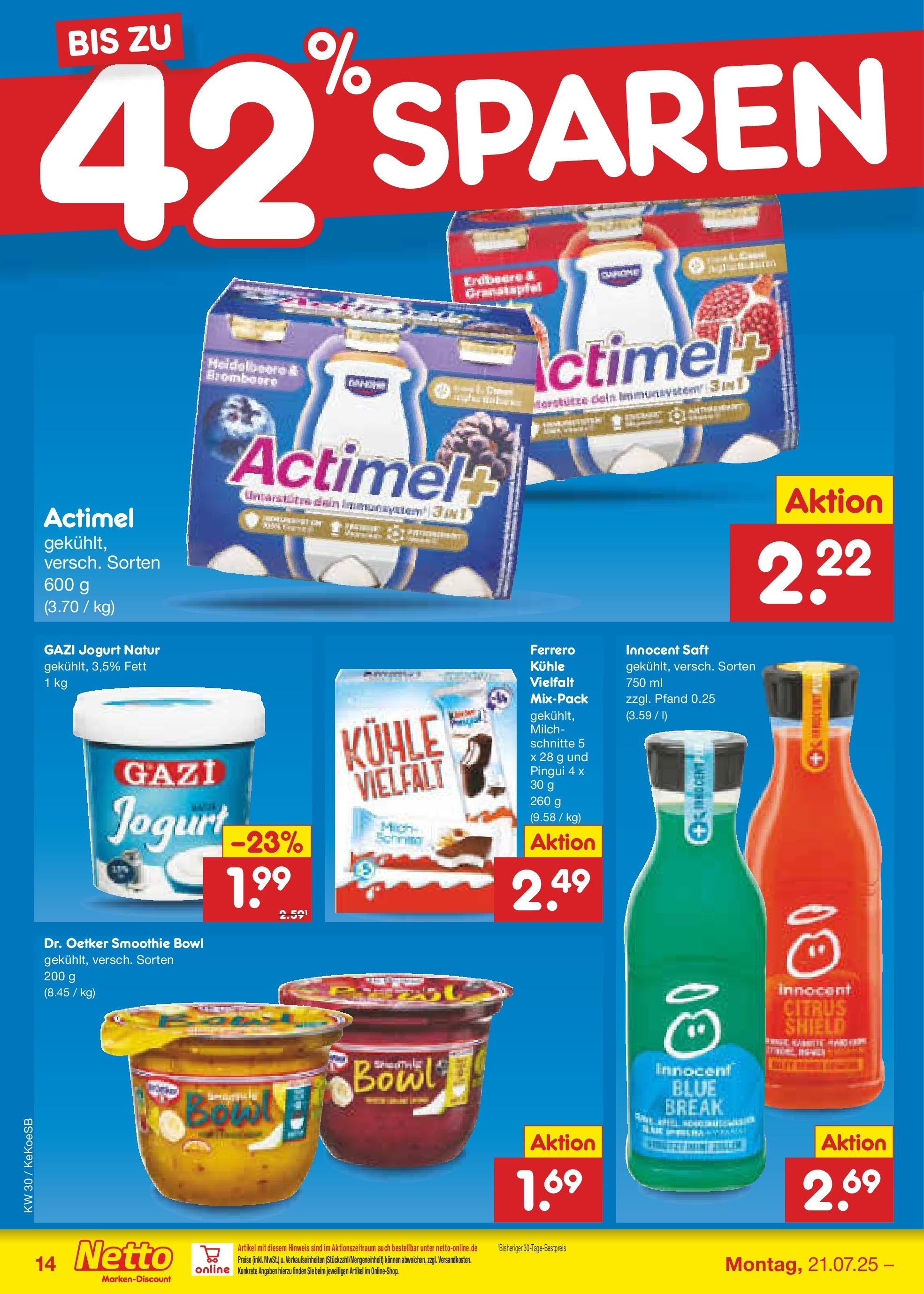 Netto Marken-Discount prospekt Köln	 (ab 21.07.2025) » Angebote | Seite: 18 | Produkte: Actimel, Granatapfel, Milch, Saft