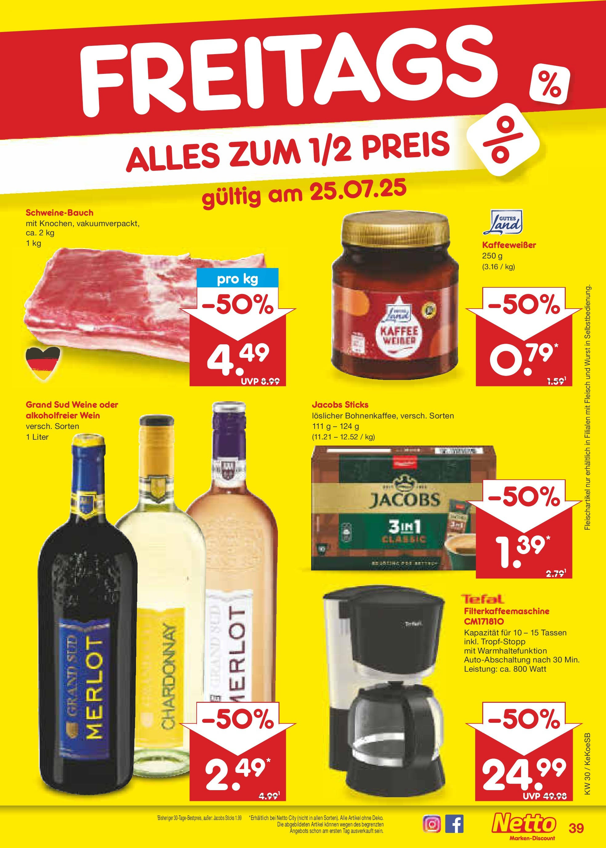 Netto Marken-Discount prospekt Köln	 (ab 21.07.2025) » Angebote | Seite: 63 | Produkte: Schweinebauch, Wurst, Wein, Filterkaffeemaschine