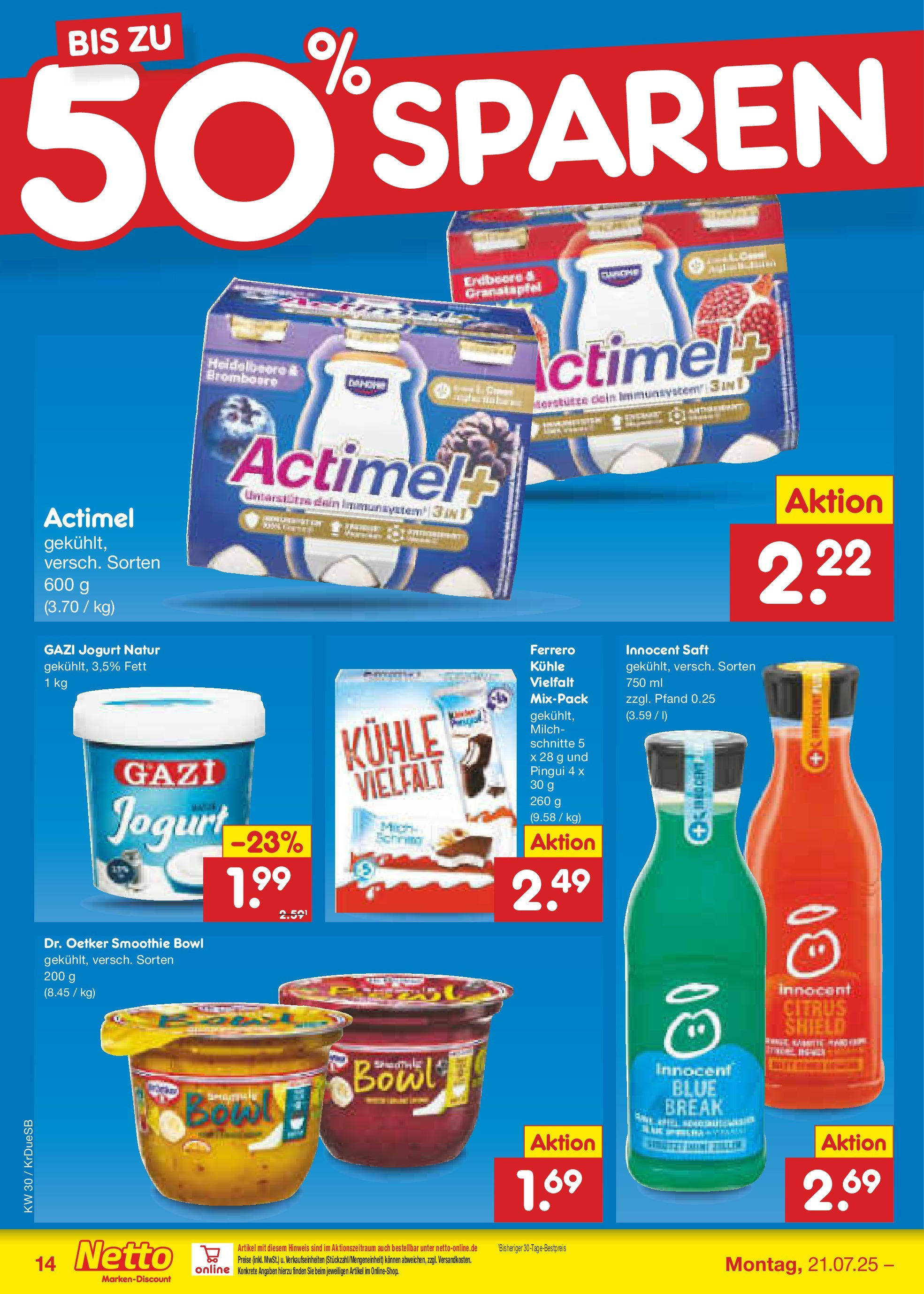 Netto Marken-Discount prospekt Düsseldorf-Rath	 (ab 21.07.2025) » Angebote | Seite: 18 | Produkte: Actimel, Granatapfel, Milch, Saft