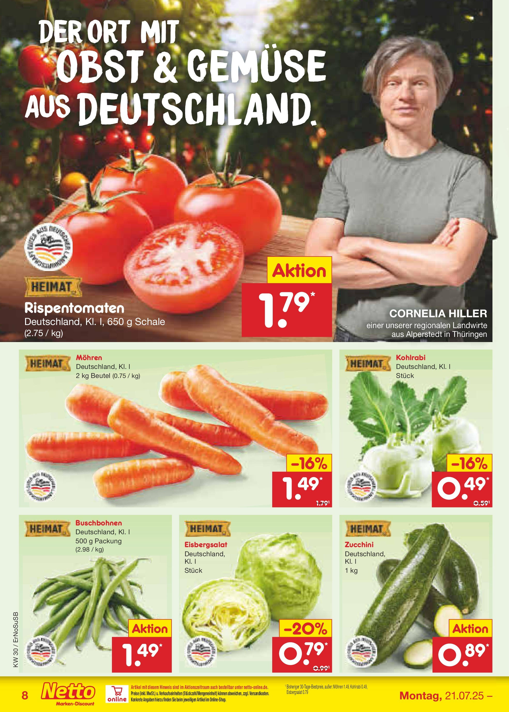 Netto Marken-Discount prospekt Erfurt (ab 21.07.2025) » Angebote | Seite: 10 | Produkte: Mohren, Gemüse, Obst, Zucchini Netto Marken-Discount prospekt Erfurt (ab 21.07.2025) » Angebote | Seite: 10 | Produkte: Mohren, Gemüse, Obst, Zucchini