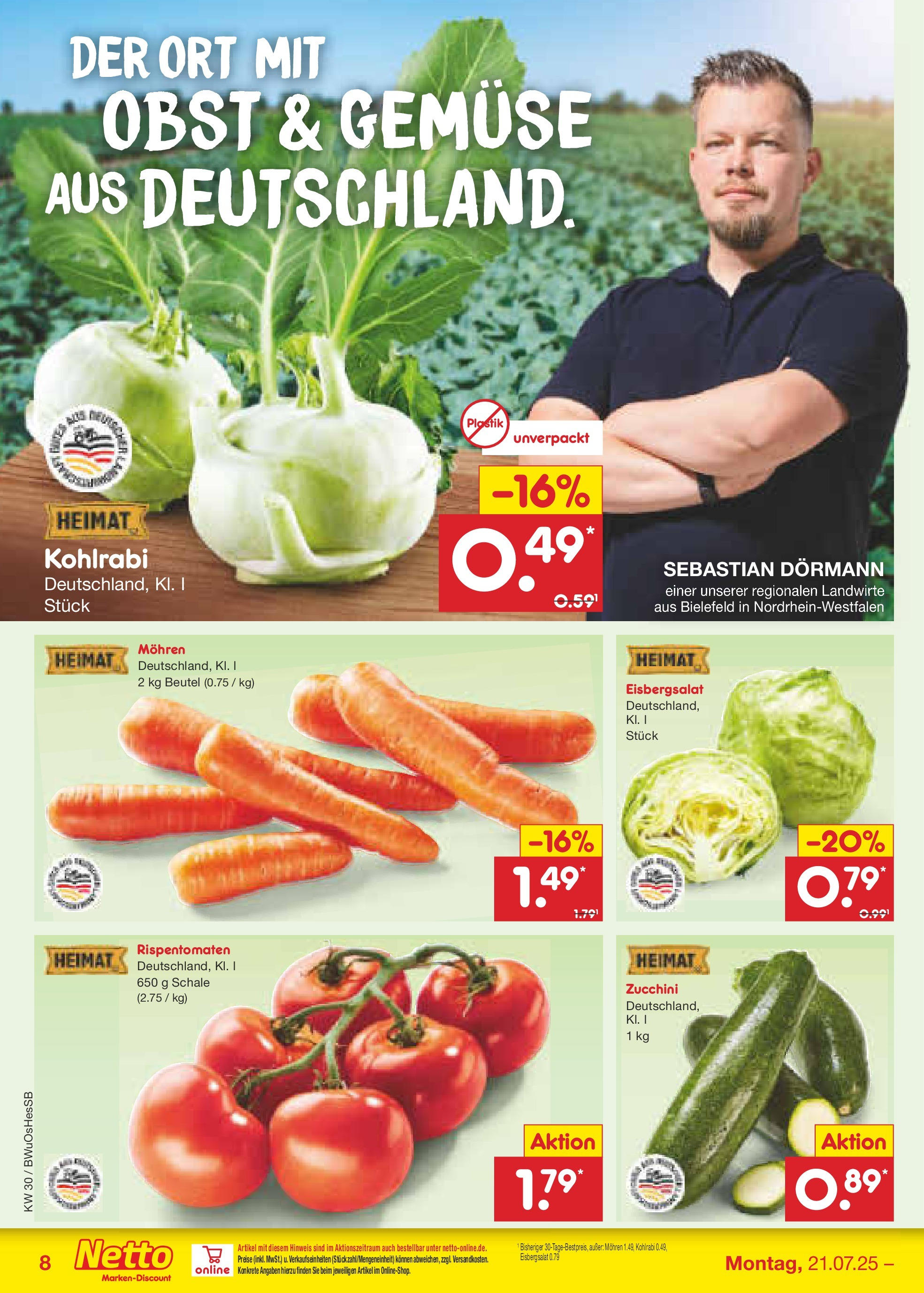 Netto Marken-Discount prospekt Osterode (ab 21.07.2025) » Angebote | Seite: 10 | Produkte: Kohlrabi, Eisbergsalat, Obst, Zucchini Netto Marken-Discount prospekt Osterode (ab 21.07.2025) » Angebote | Seite: 10 | Produkte: Kohlrabi, Eisbergsalat, Obst, Zucchini