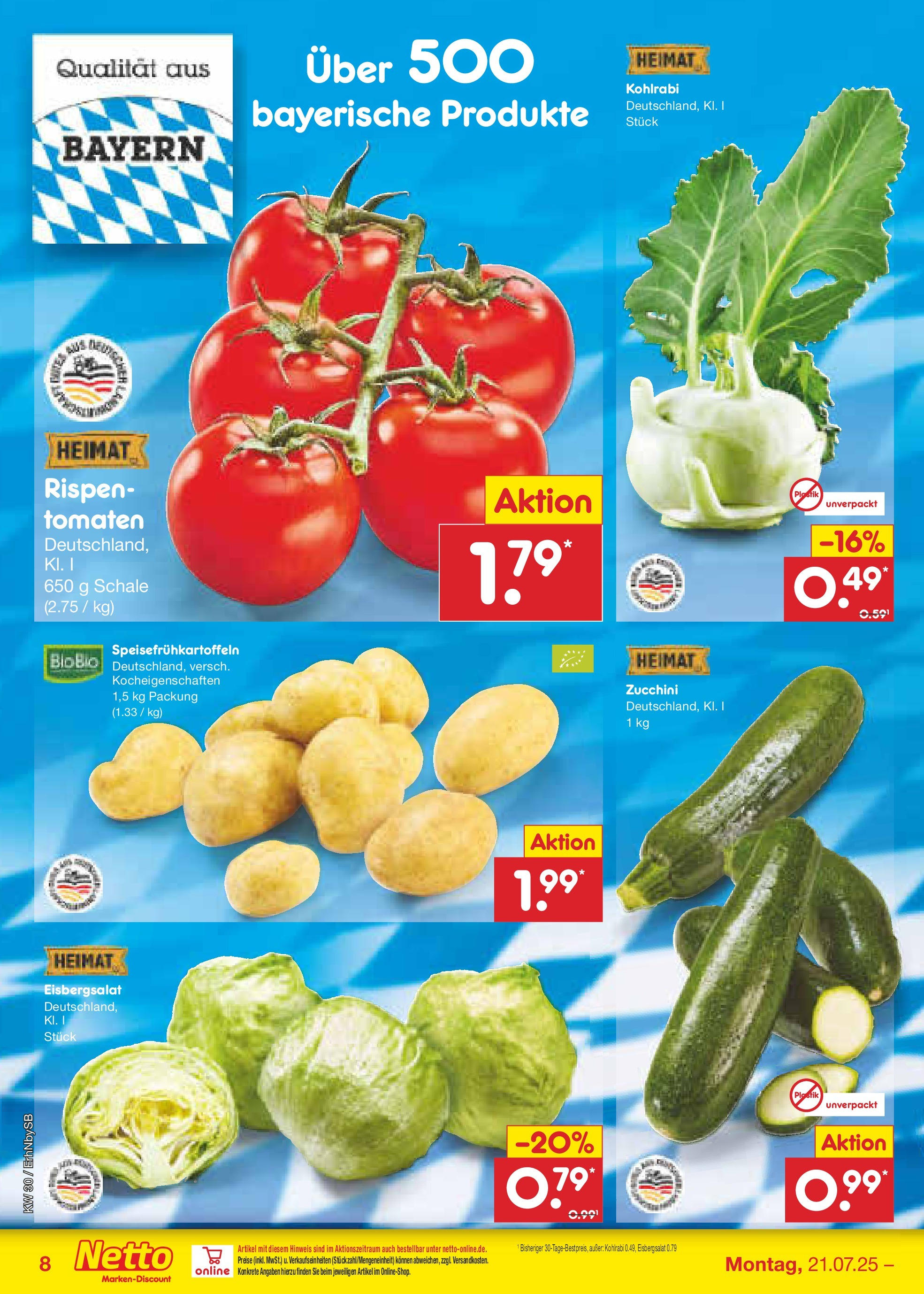 Netto Marken-Discount prospekt Metten (ab 21.07.2025) » Angebote | Seite: 10 | Produkte: Kohlrabi, Tomaten, Eisbergsalat, Zucchini Netto Marken-Discount prospekt Metten (ab 21.07.2025) » Angebote | Seite: 10 | Produkte: Kohlrabi, Tomaten, Eisbergsalat, Zucchini