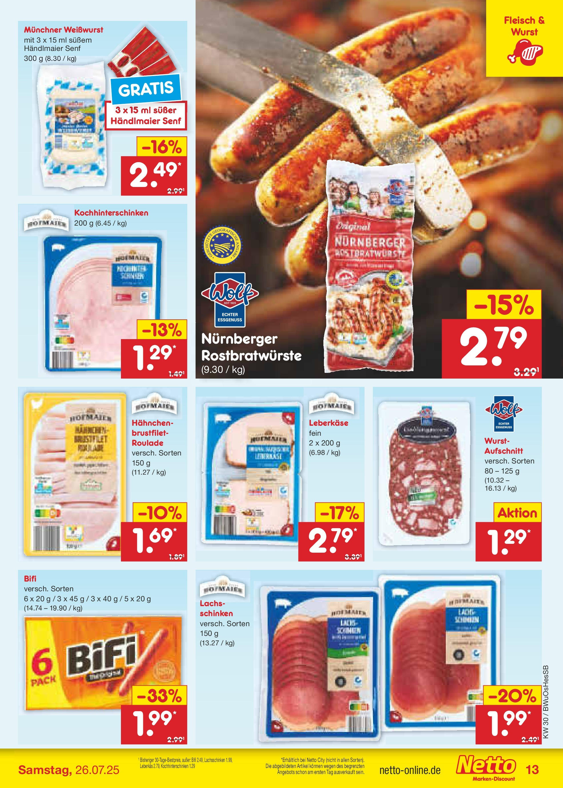 Netto Marken-Discount prospekt Osterode (ab 21.07.2025) » Angebote | Seite: 17 | Produkte: Hahnchen, Weißwurst, Wurst, Schinken Netto Marken-Discount prospekt Osterode (ab 21.07.2025) » Angebote | Seite: 17 | Produkte: Hahnchen, Weißwurst, Wurst, Schinken
