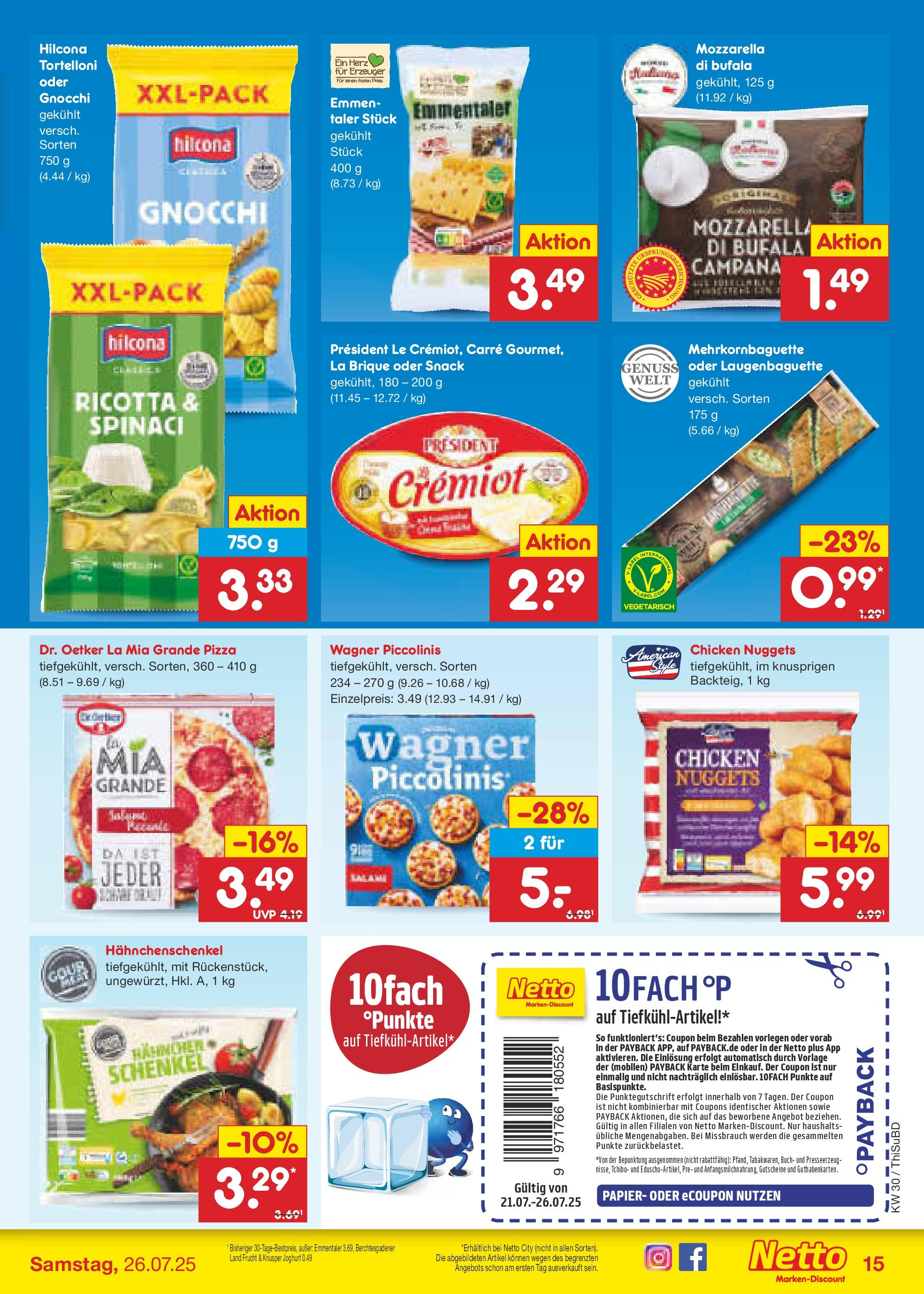 Netto Marken-Discount prospekt Thiendorf (ab 21.07.2025) » Angebote | Seite: 19 | Produkte: Hahnchenschenkel, Mozzarella, Piccolinis, Pizza Netto Marken-Discount prospekt Thiendorf (ab 21.07.2025) » Angebote | Seite: 19 | Produkte: Hahnchenschenkel, Mozzarella, Piccolinis, Pizza