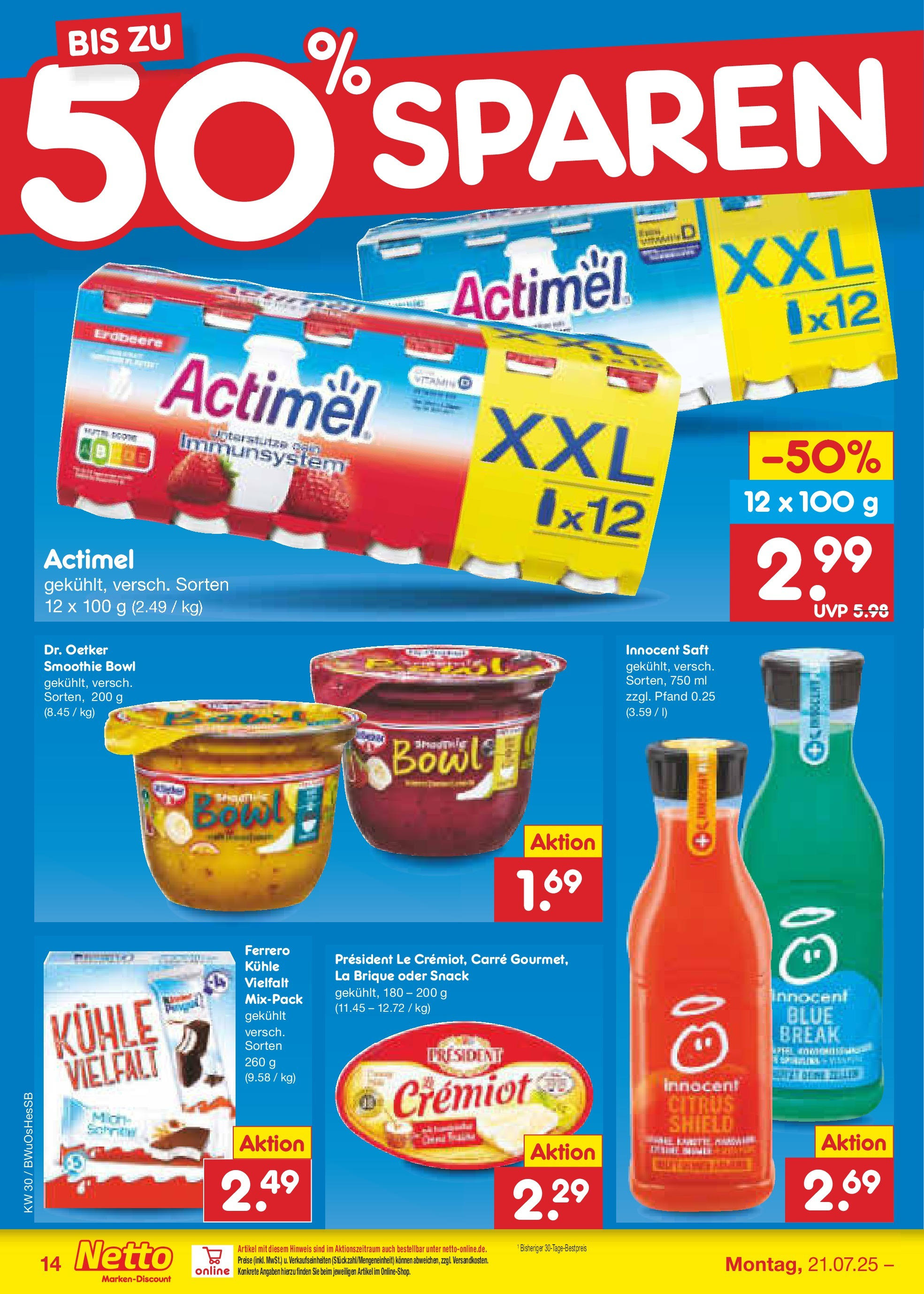 Netto Marken-Discount prospekt Osterode (ab 21.07.2025) » Angebote | Seite: 18 | Produkte: Actimel, Saft Netto Marken-Discount prospekt Osterode (ab 21.07.2025) » Angebote | Seite: 18 | Produkte: Actimel, Saft