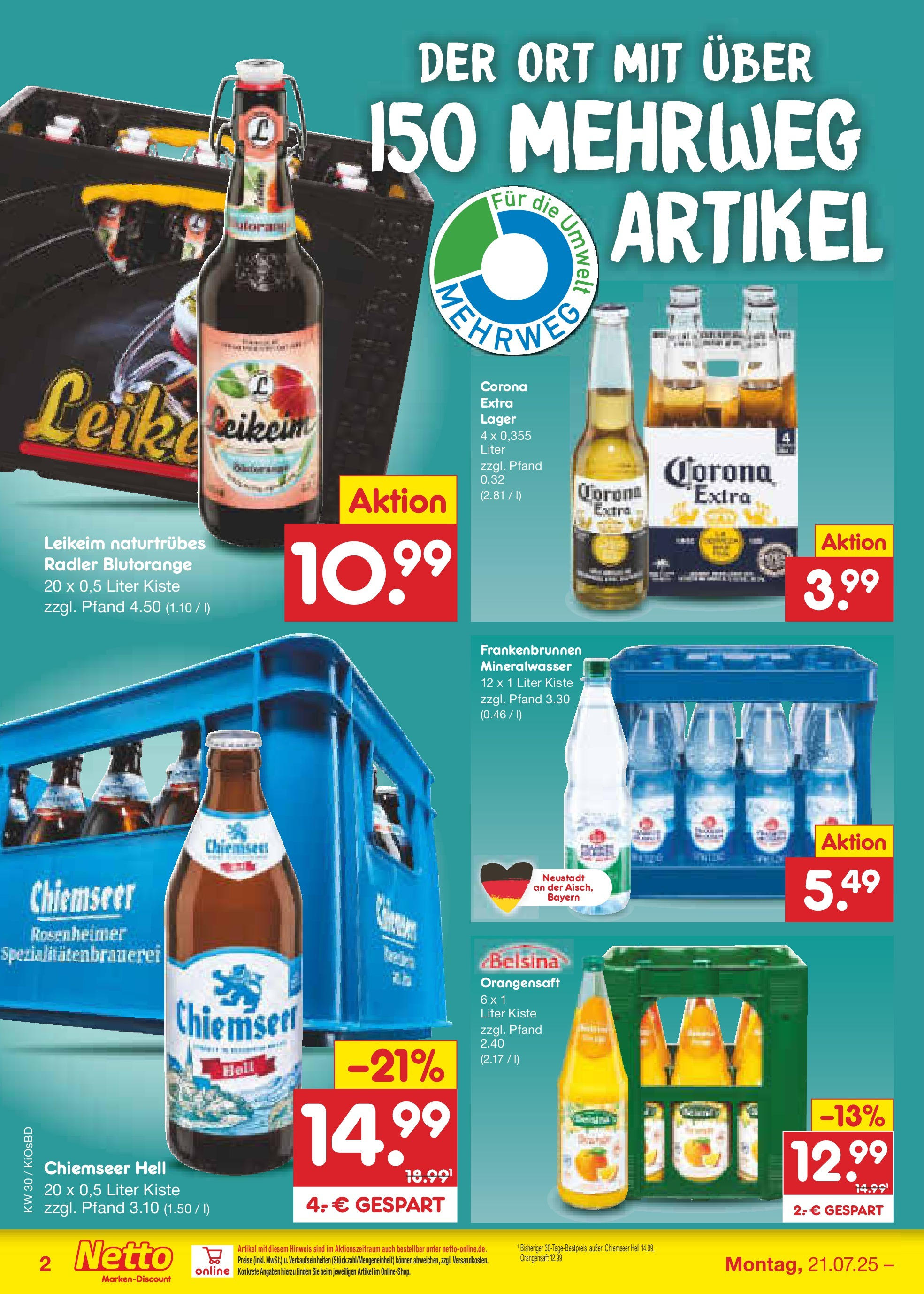 Netto Marken-Discount prospekt Mistelbach (ab 21.07.2025) » Angebote | Seite: 32 | Produkte: Orangensaft, Mineralwasser, Radler Netto Marken-Discount prospekt Mistelbach (ab 21.07.2025) » Angebote | Seite: 32 | Produkte: Orangensaft, Mineralwasser, Radler