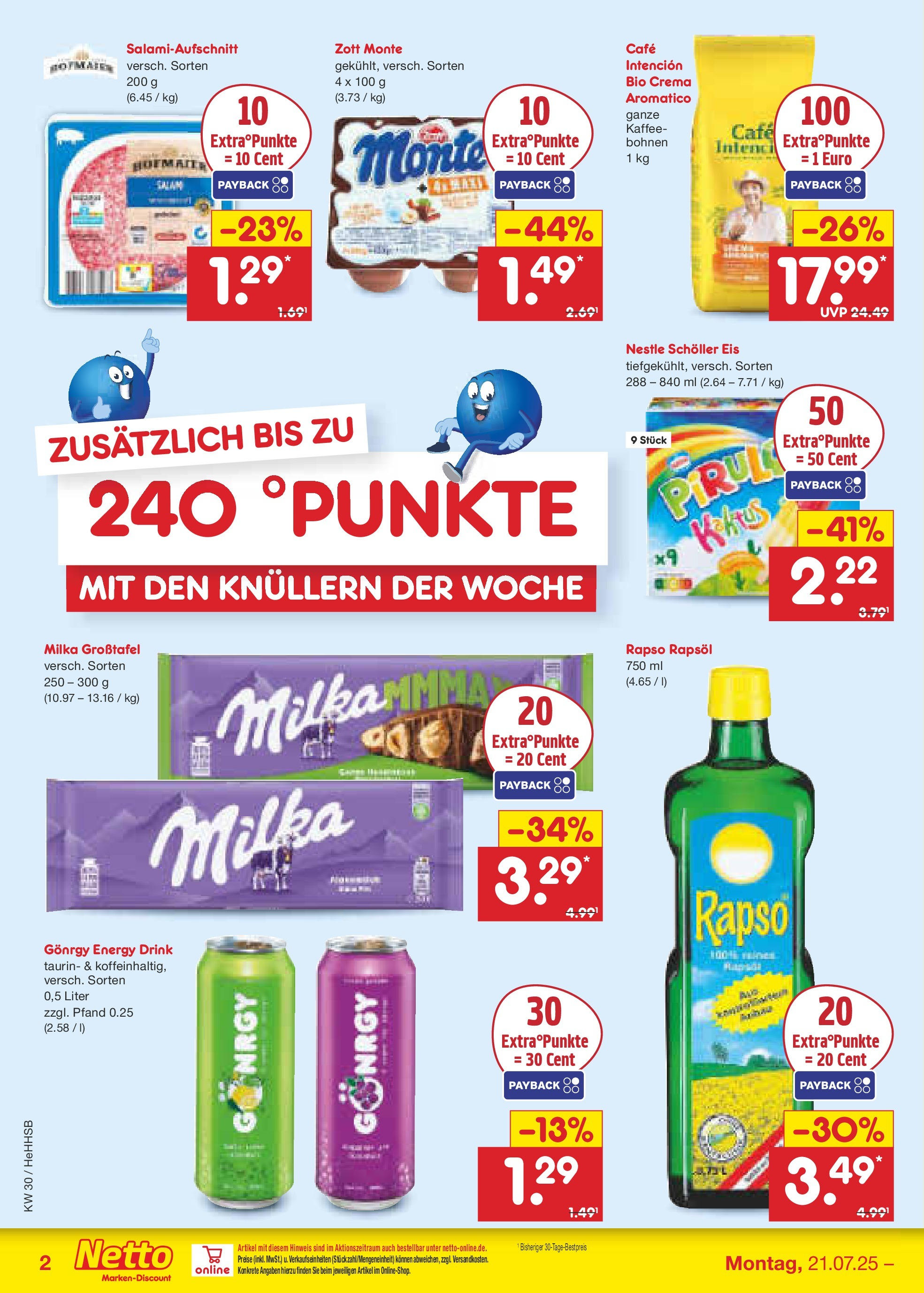 Netto Marken-Discount prospekt Hamburg (ab 21.07.2025) » Angebote | Seite: 2 | Produkte: Rapsöl, Milka, Eis, Rapso rapsol Netto Marken-Discount prospekt Hamburg (ab 21.07.2025) » Angebote | Seite: 2 | Produkte: Rapsöl, Milka, Eis, Rapso rapsol