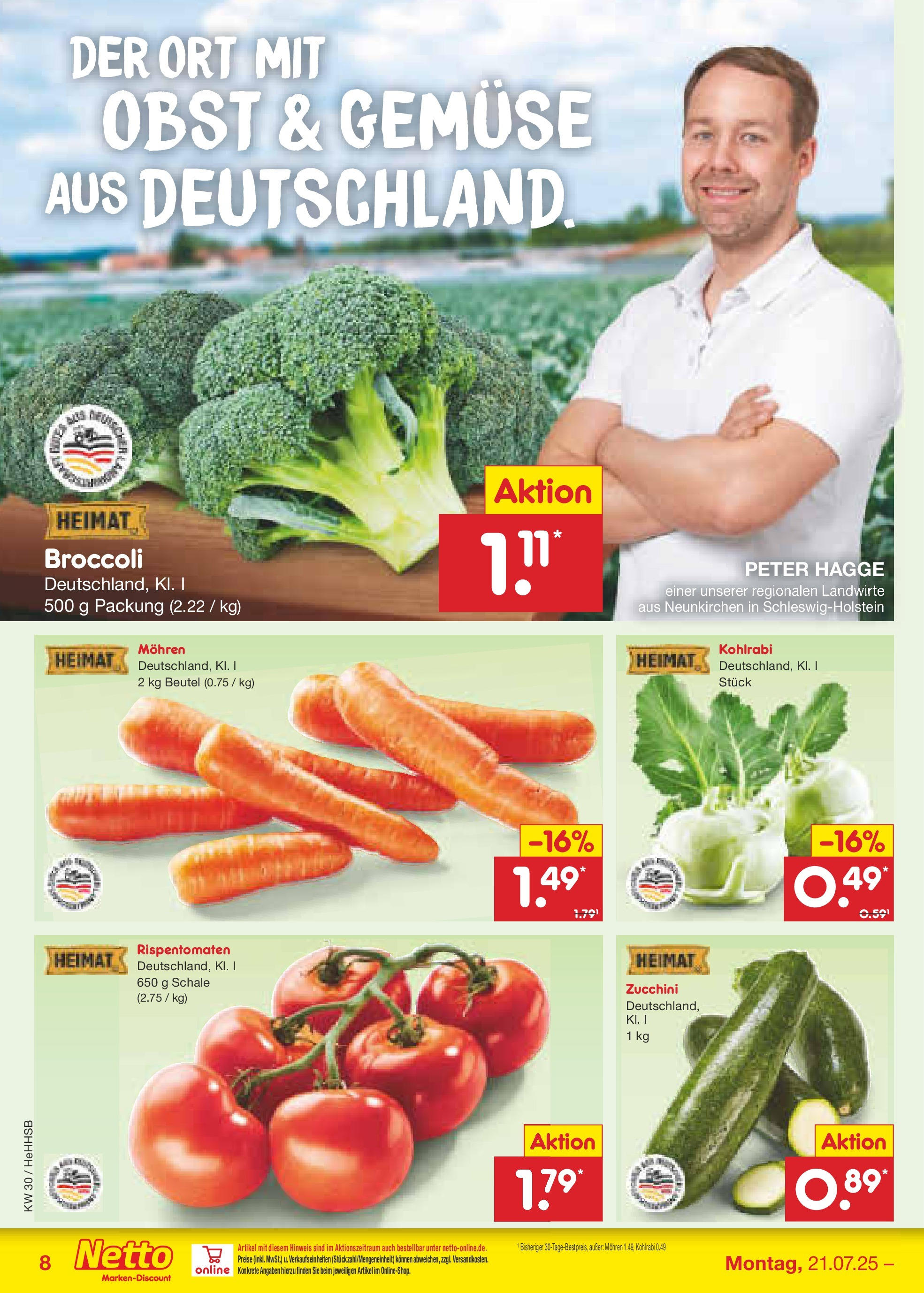 Netto Marken-Discount prospekt Hamburg (ab 21.07.2025) » Angebote | Seite: 10 | Produkte: Kohlrabi, Gemüse, Obst, Zucchini Netto Marken-Discount prospekt Hamburg (ab 21.07.2025) » Angebote | Seite: 10 | Produkte: Kohlrabi, Gemüse, Obst, Zucchini
