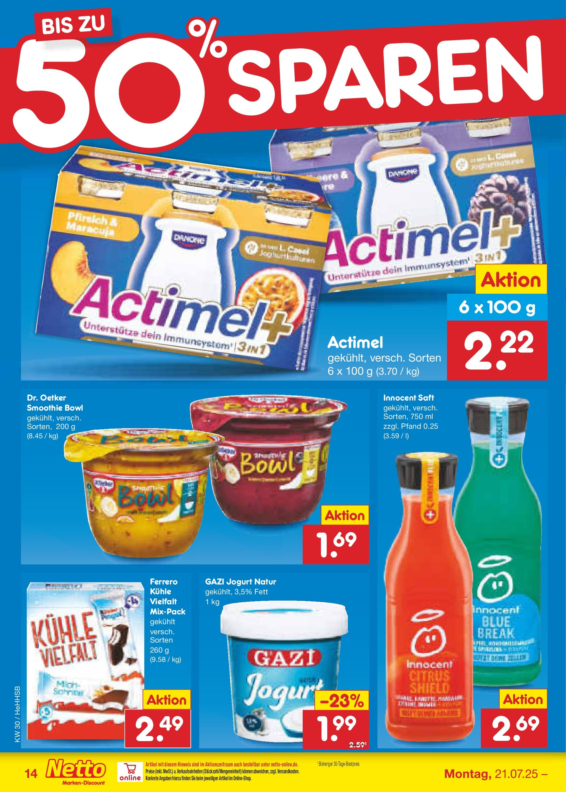 Netto Marken-Discount prospekt Hamburg (ab 21.07.2025) » Angebote | Seite: 18 | Produkte: Actimel, Pfirsich, Saft Netto Marken-Discount prospekt Hamburg (ab 21.07.2025) » Angebote | Seite: 18 | Produkte: Actimel, Pfirsich, Saft