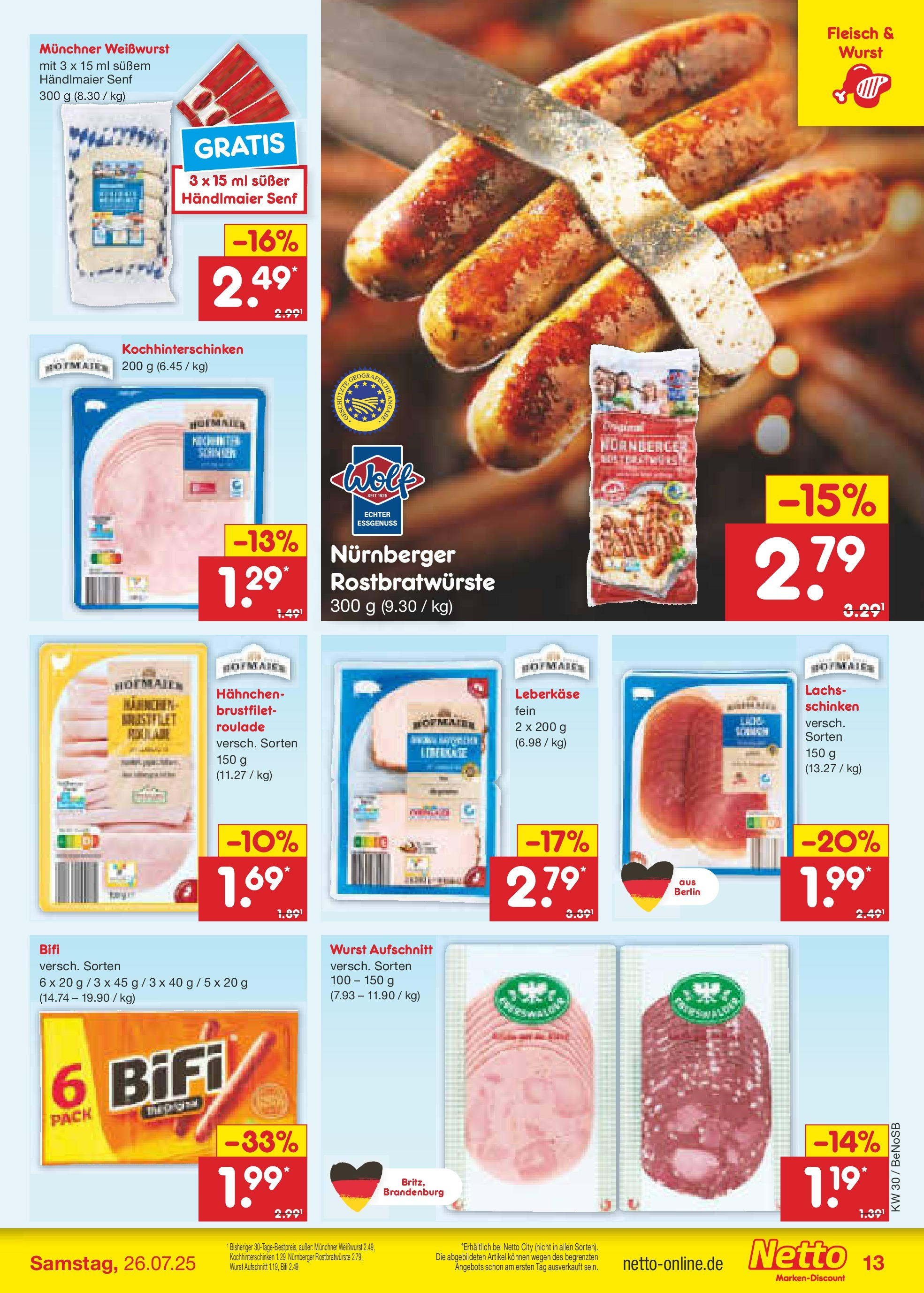 Netto Marken-Discount prospekt Bergen Auf Rügen (ab 21.07.2025) » Angebote | Seite: 17 | Produkte: Hahnchen, Bifi, Schinken, Fleisch Netto Marken-Discount prospekt Bergen Auf Rügen (ab 21.07.2025) » Angebote | Seite: 17 | Produkte: Hahnchen, Bifi, Schinken, Fleisch