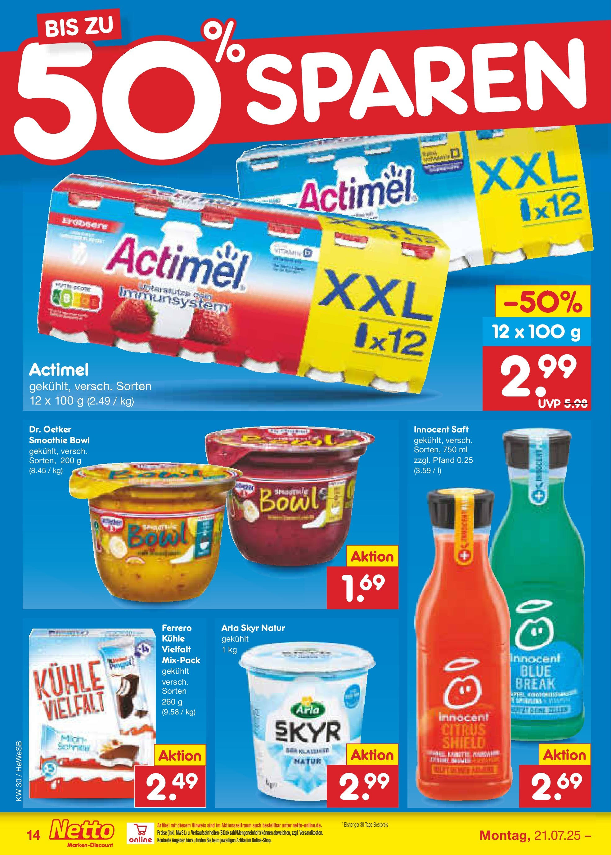 Netto Marken-Discount prospekt Brietlingen (ab 21.07.2025) » Angebote | Seite: 18 | Produkte: Actimel, Skyr, Arla skyr, Saft Netto Marken-Discount prospekt Brietlingen (ab 21.07.2025) » Angebote | Seite: 18 | Produkte: Actimel, Skyr, Arla skyr, Saft