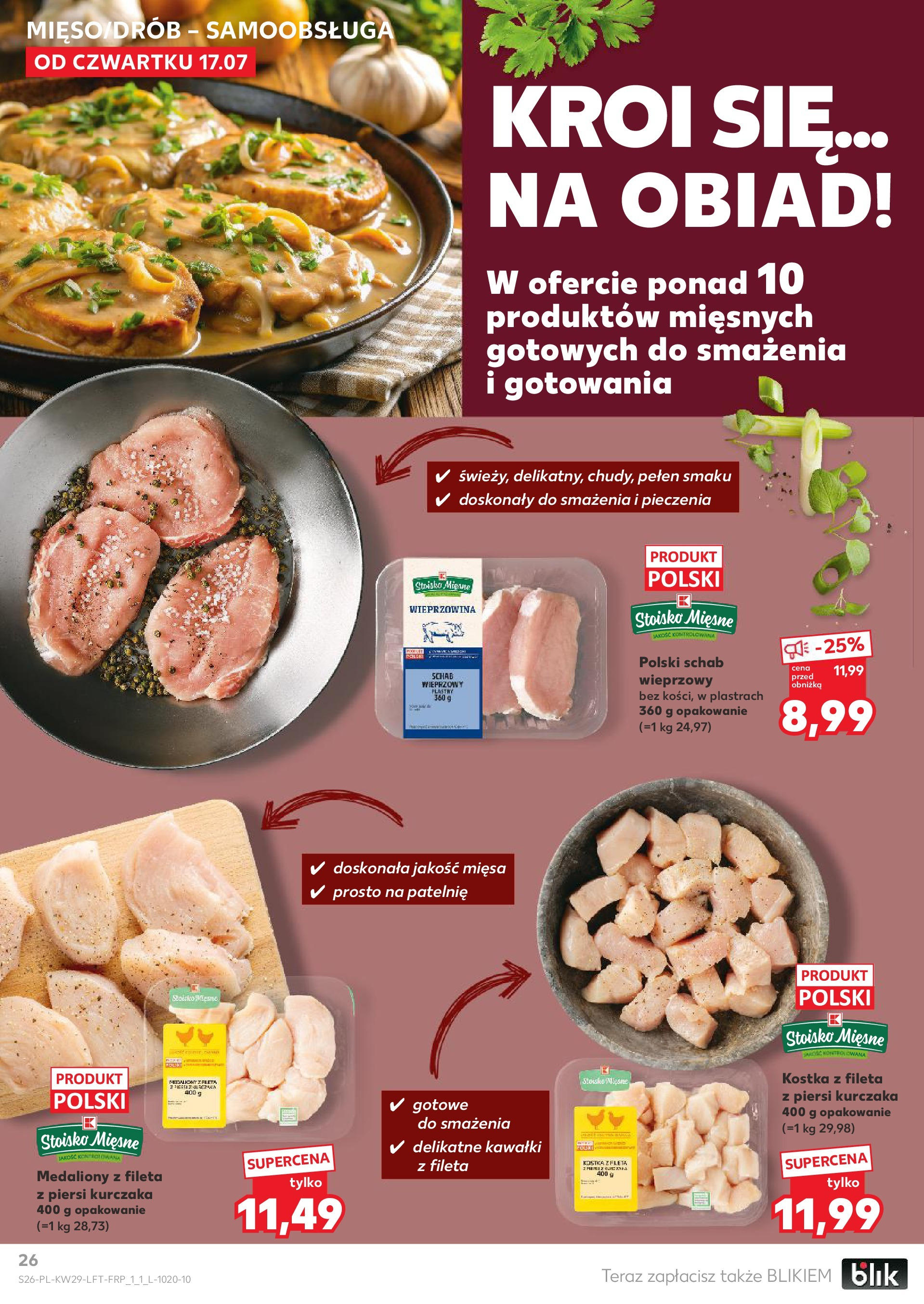 Kaufland gazetka od 17.07.2025 - od jutra PDF | Strona: 26 | Produkty: Schab, Piersi, Patelnie, Wieprzowina