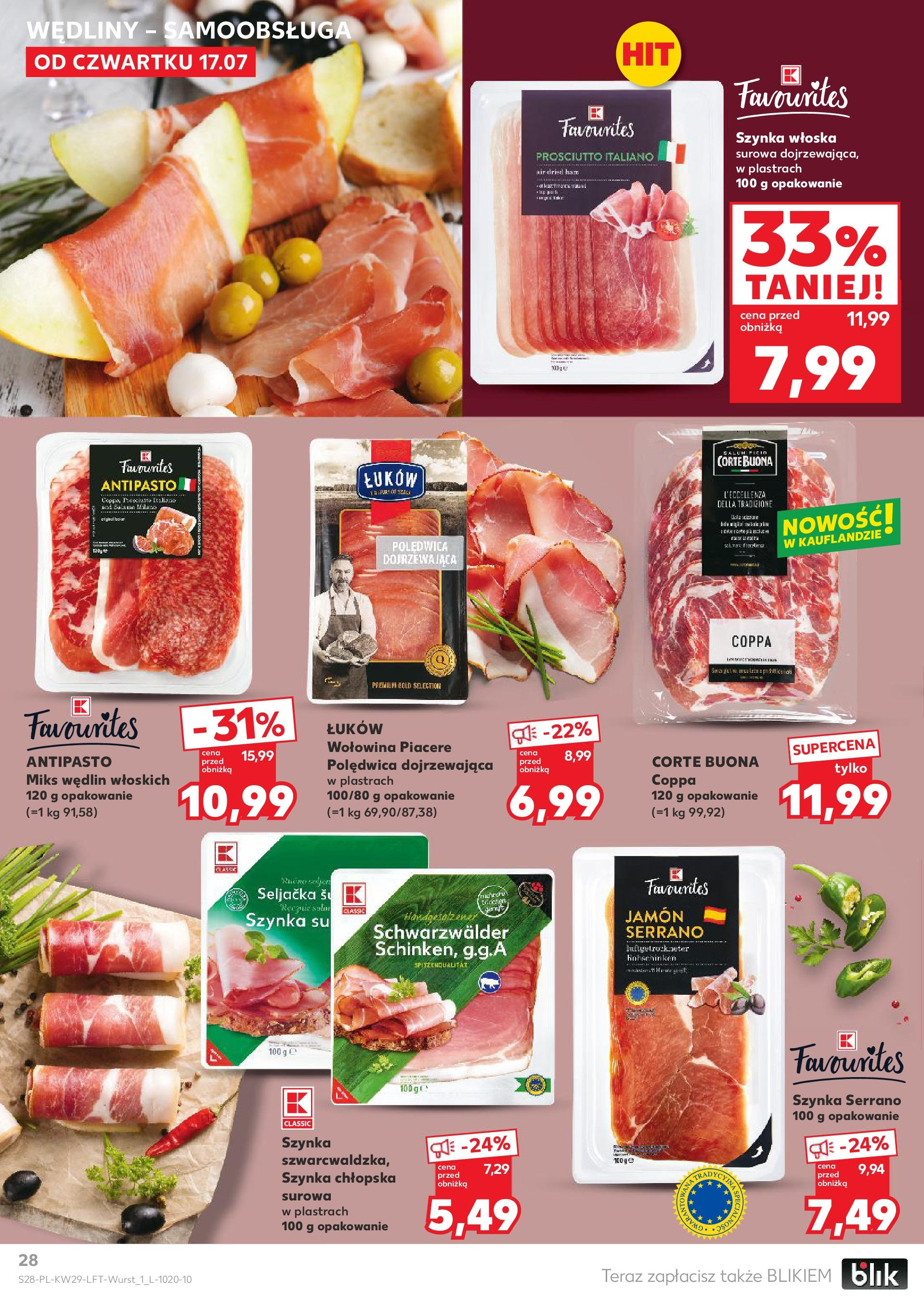 Kaufland gazetka od 17.07.2025 - od jutra PDF | Strona: 28 | Produkty: Szynka serrano, Prosciutto, Szynka włoska prosciutto, Wołowina