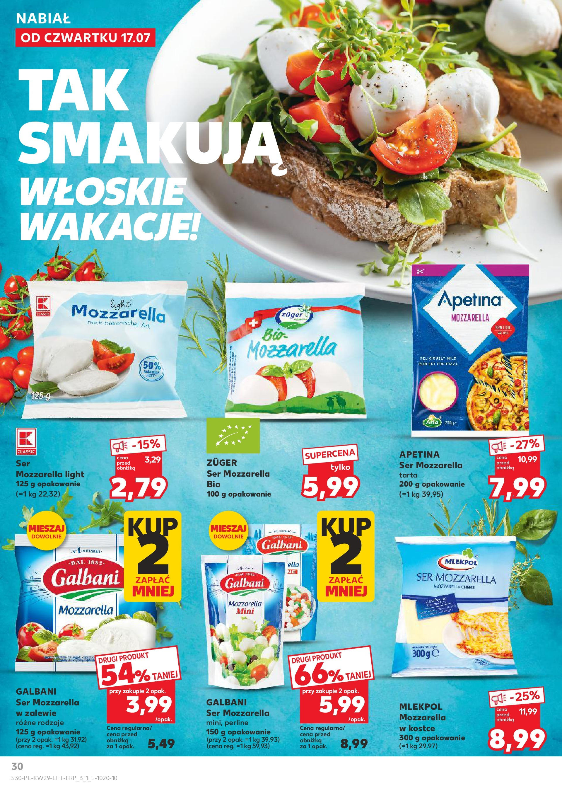 Kaufland gazetka od 17.07.2025 - od jutra PDF | Strona: 30 | Produkty: Ser, Pizza, Mozzarella